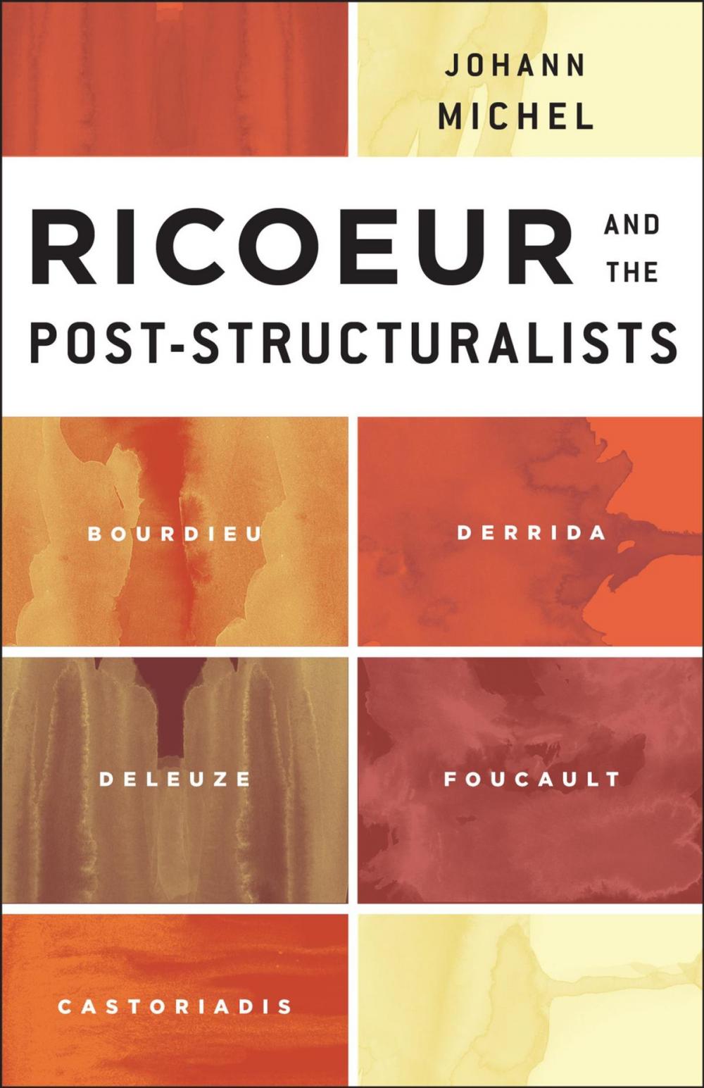 Big bigCover of Ricoeur and the Post-Structuralists