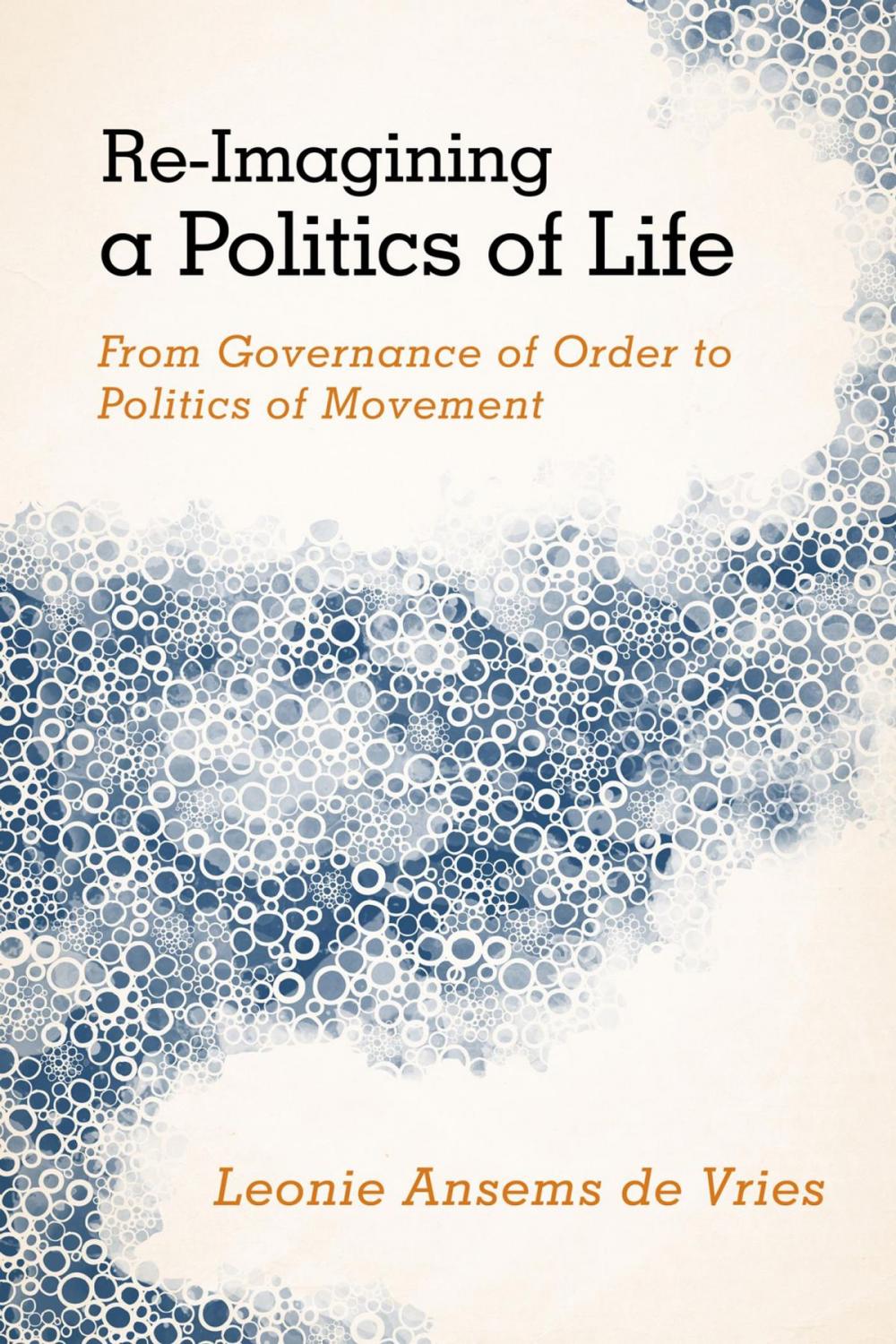 Big bigCover of Re-Imagining a Politics of Life