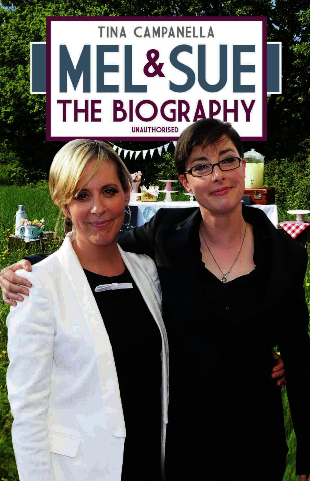 Big bigCover of Mel and Sue - The Biography