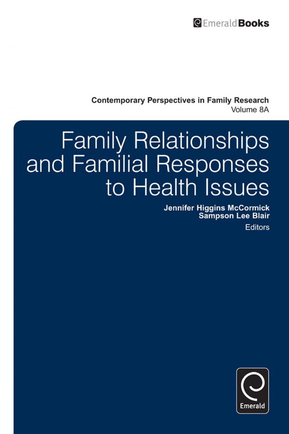 Big bigCover of Family Relationships and Familial Responses to Health Issues