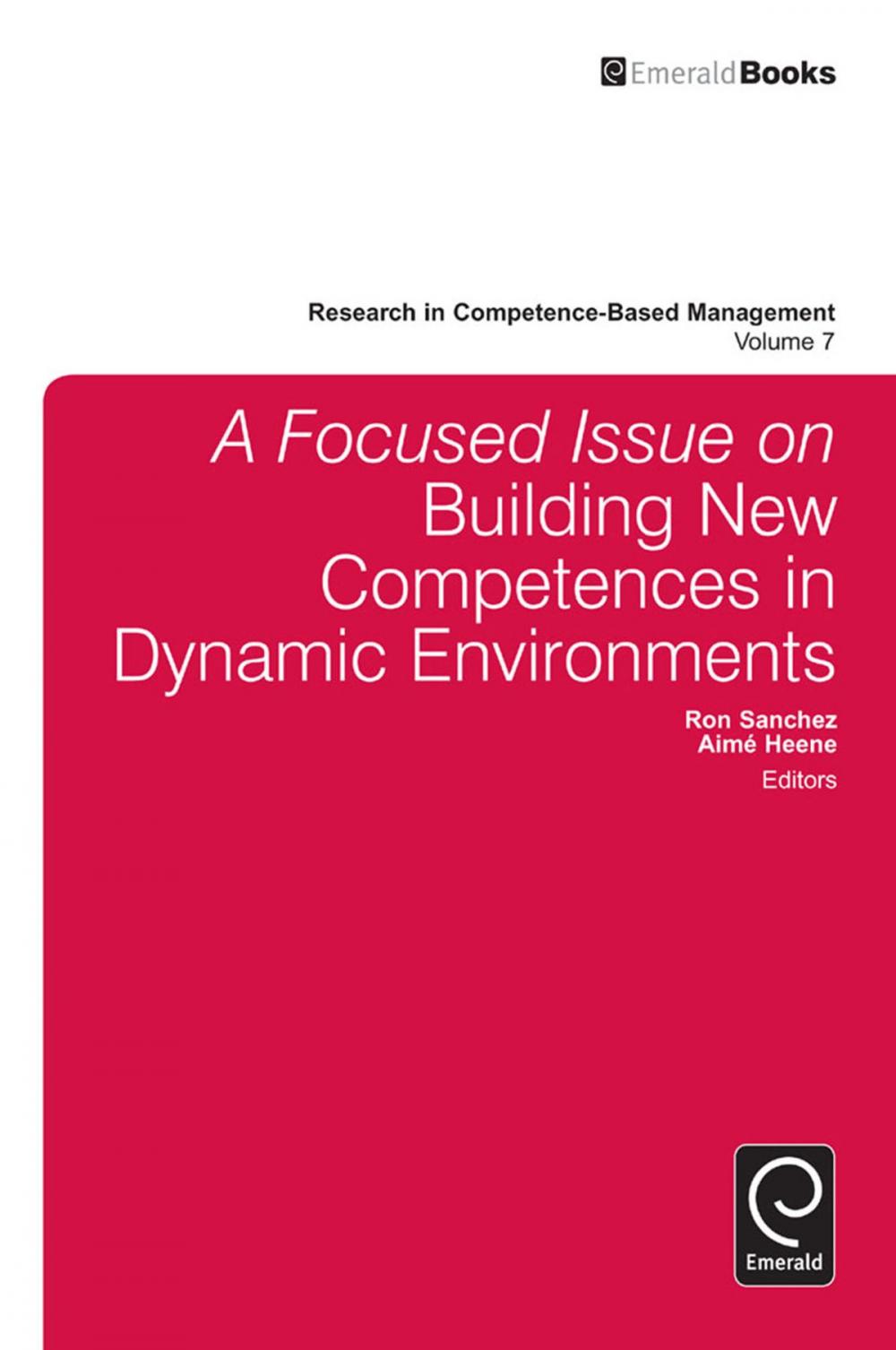 Big bigCover of A Focused Issue on Building New Competences in Dynamic Environments