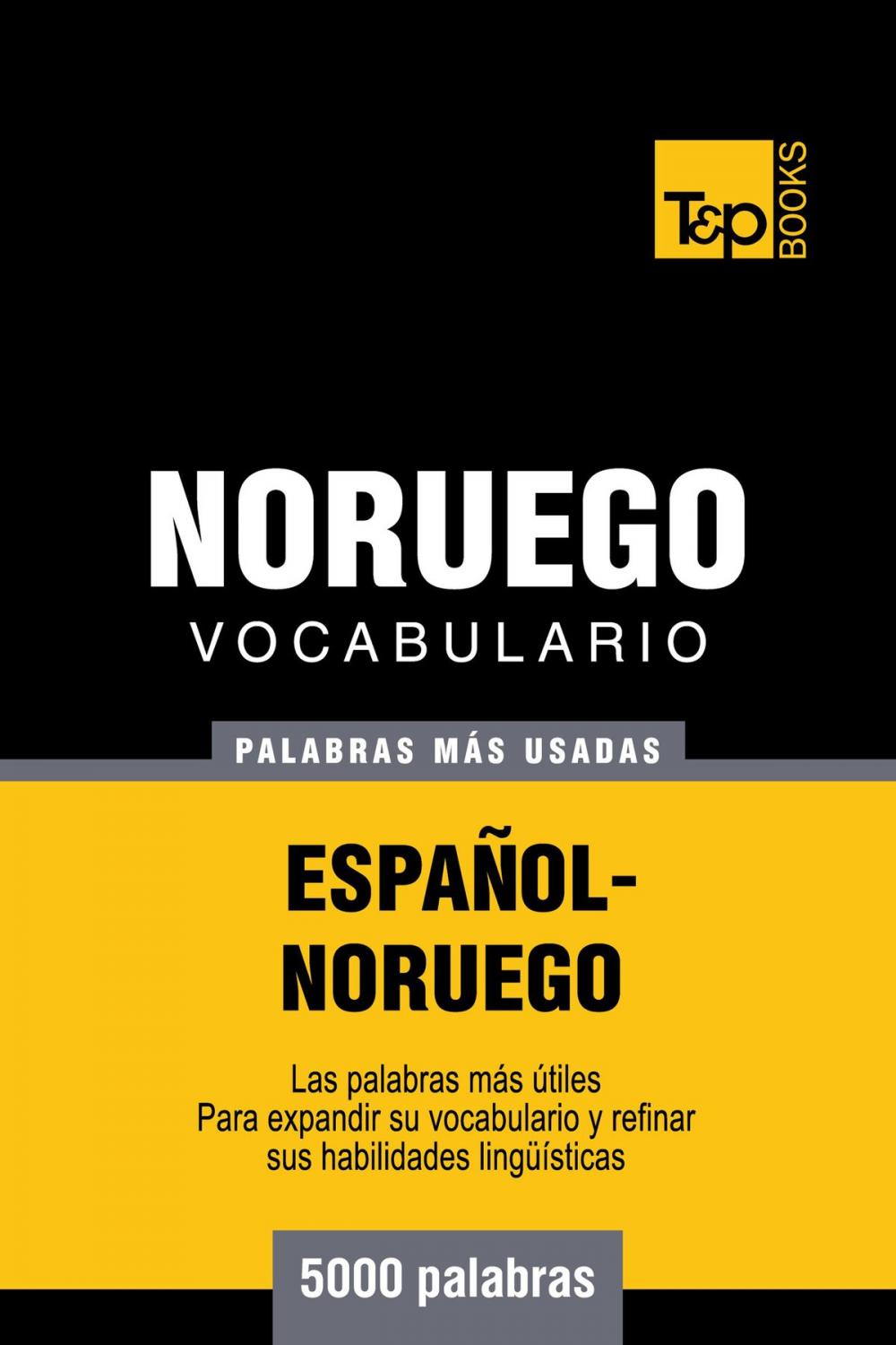 Big bigCover of Vocabulario español-noruego - 5000 palabras más usadas