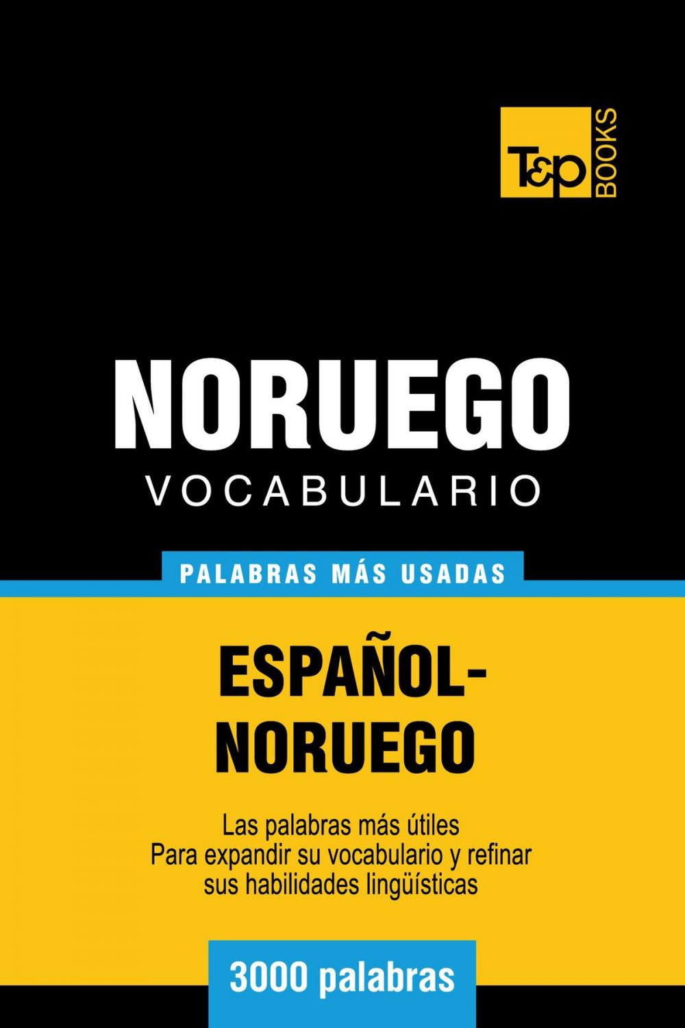 Big bigCover of Vocabulario español-noruego - 3000 palabras más usadas