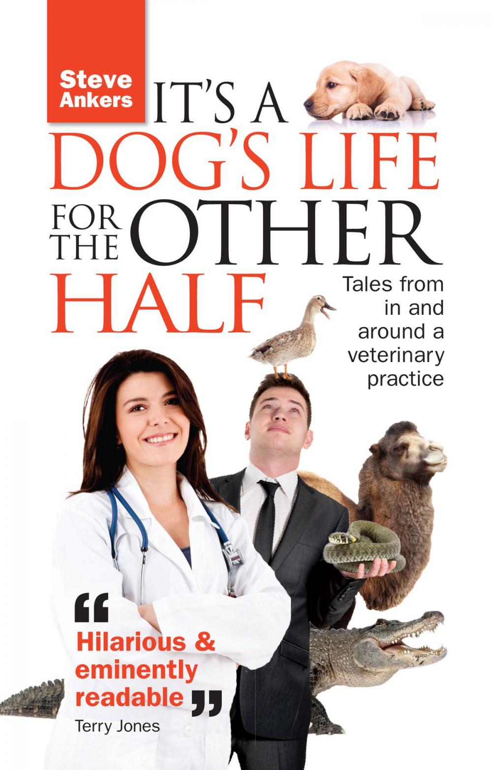 Big bigCover of It’s a Dog’s Life for the Other Half