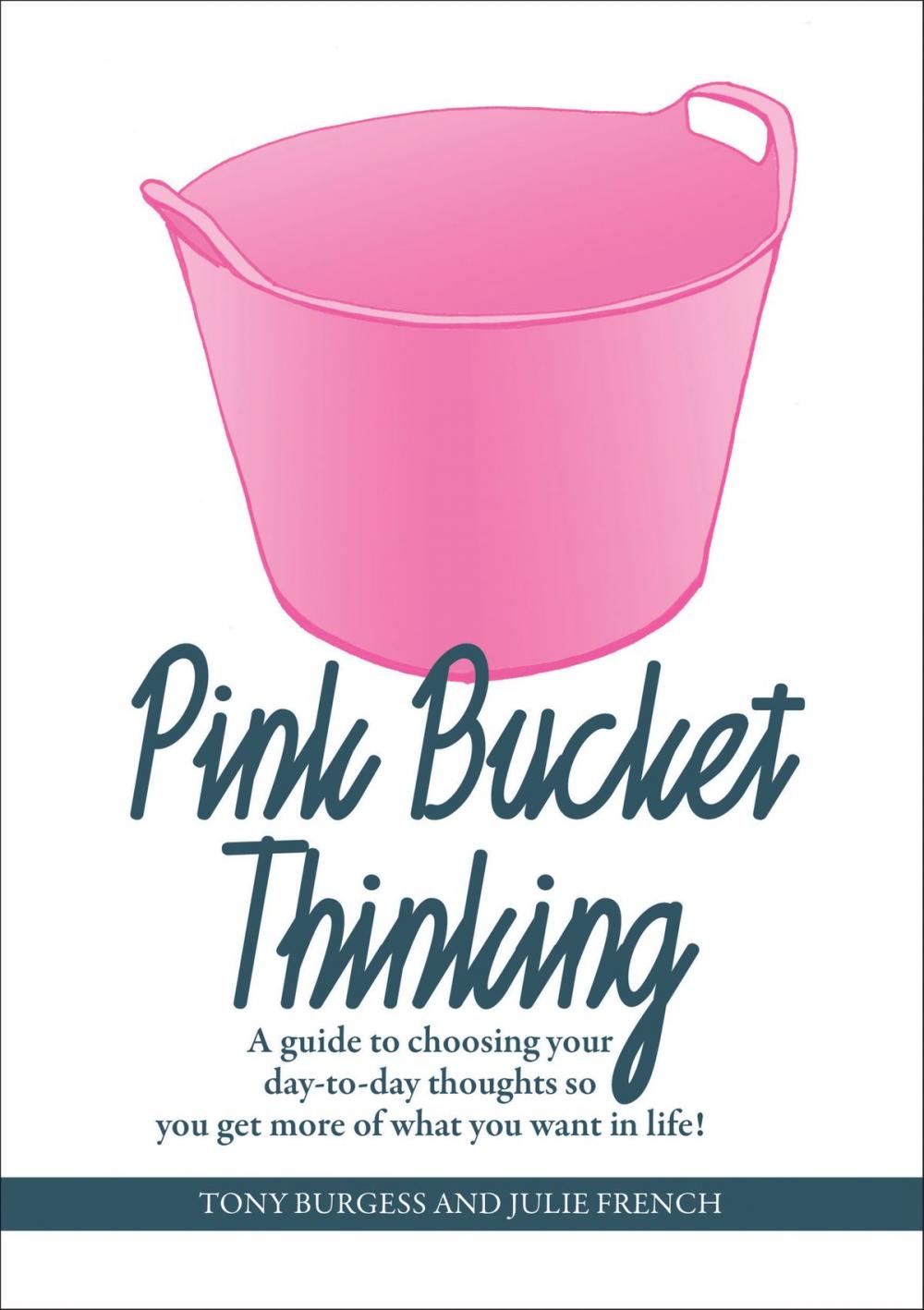 Big bigCover of Pink Bucket Thinking