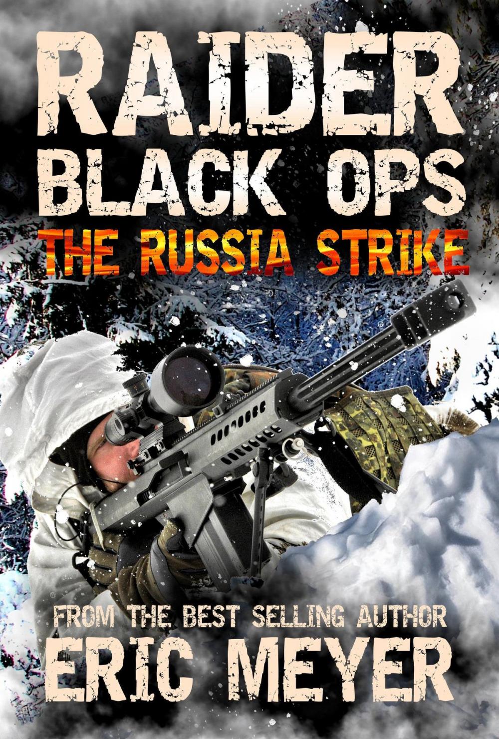 Big bigCover of Raider Black Ops: The Russia Strike