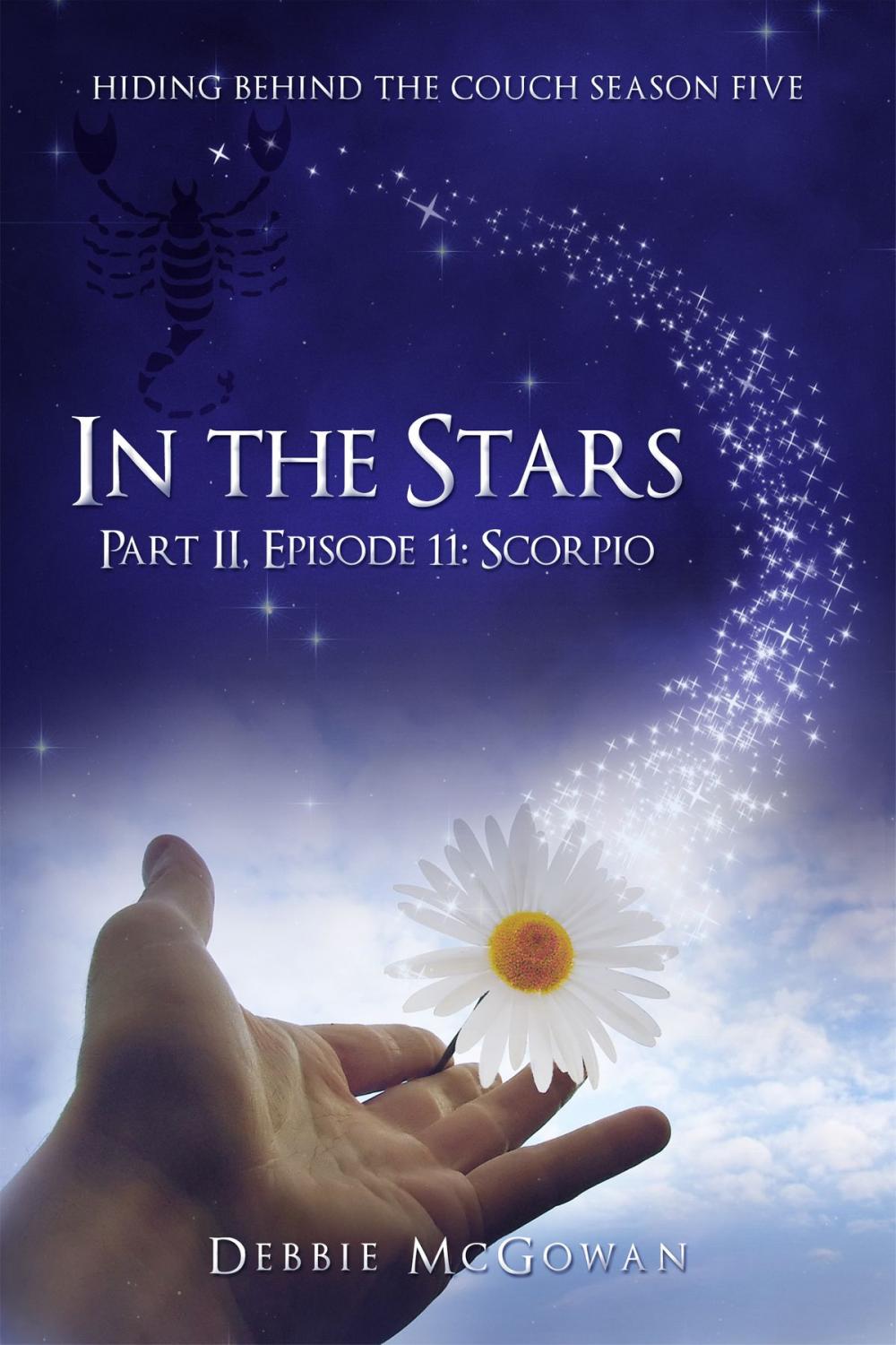 Big bigCover of In The Stars Part II, Episode 11: Scorpio