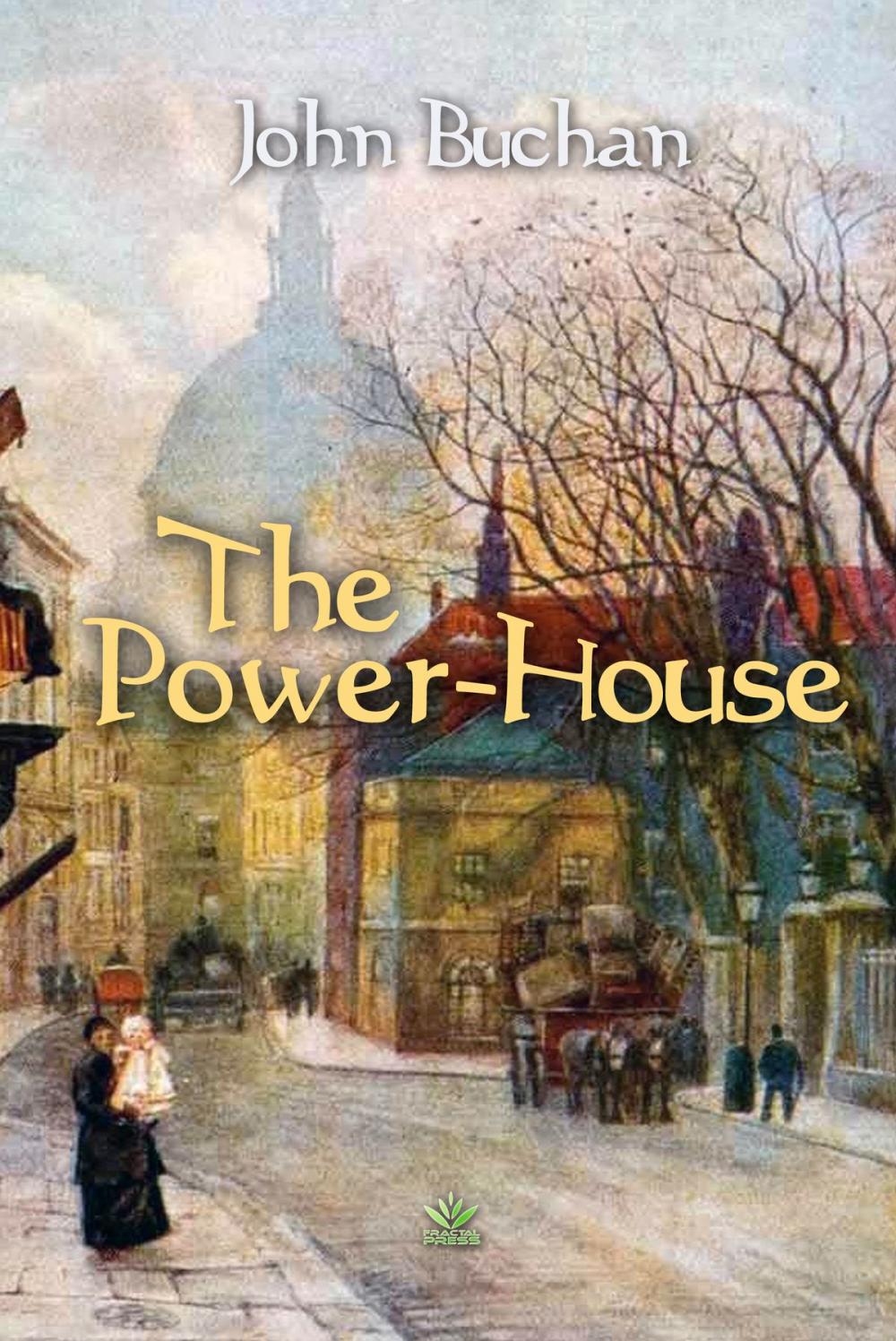 Big bigCover of The Power-House