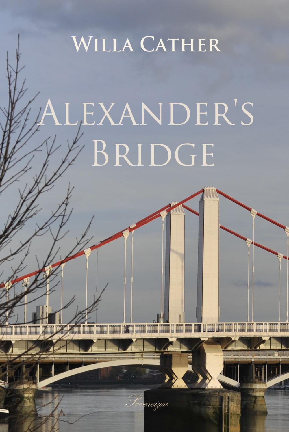 Big bigCover of Alexander's Bridge