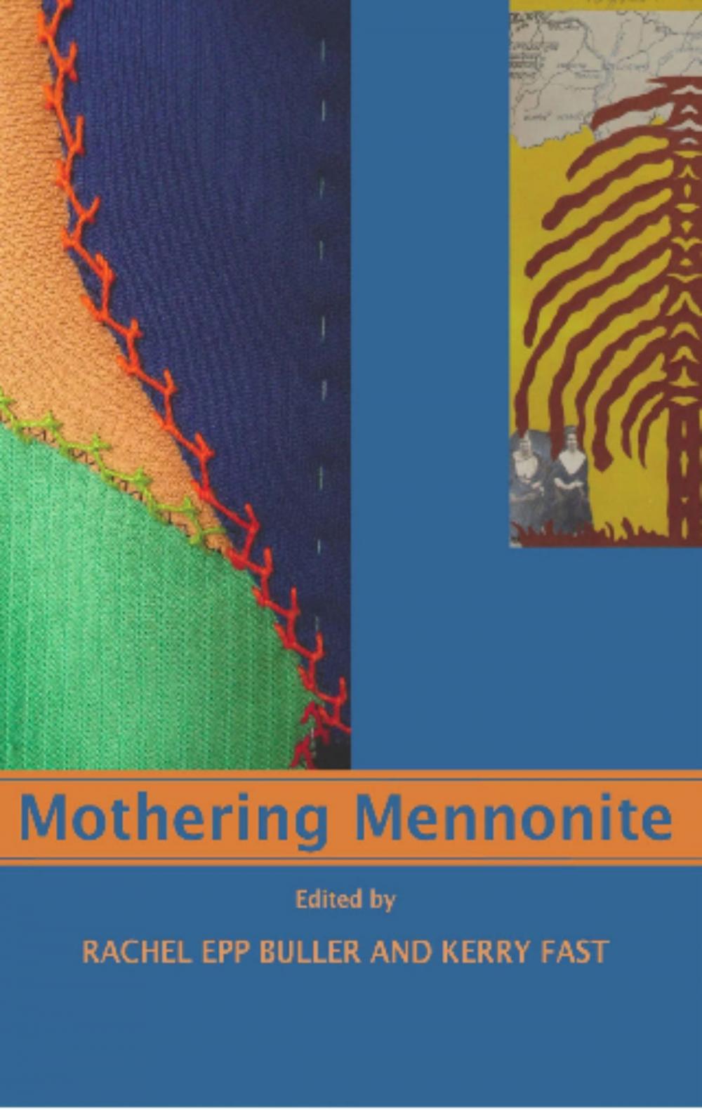 Big bigCover of Mothering Mennonite