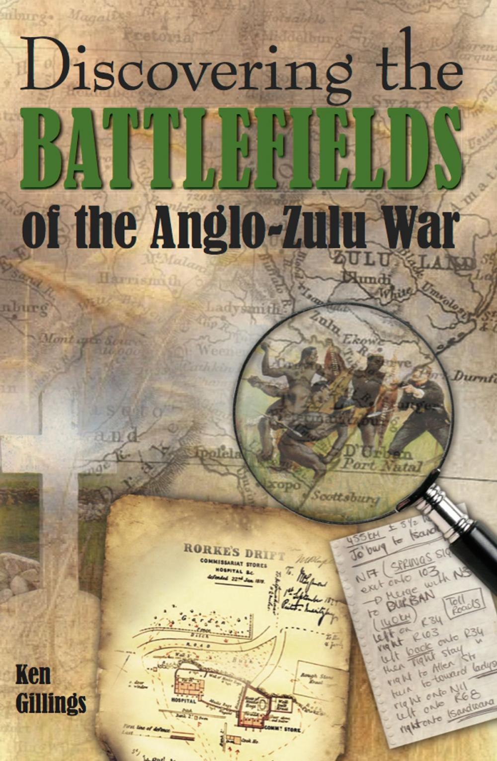 Big bigCover of Discovering the Battlefields of the Anglo-Zulu War