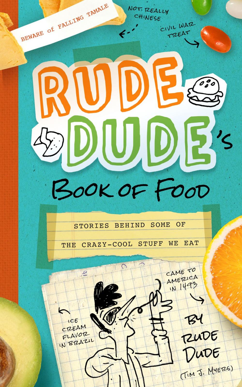 Big bigCover of Rude Dude's Book of Food