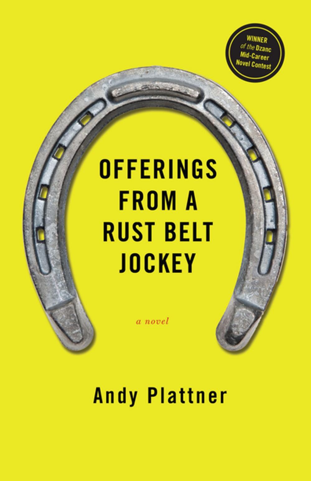 Big bigCover of Offerings From a Rust Belt Jockey