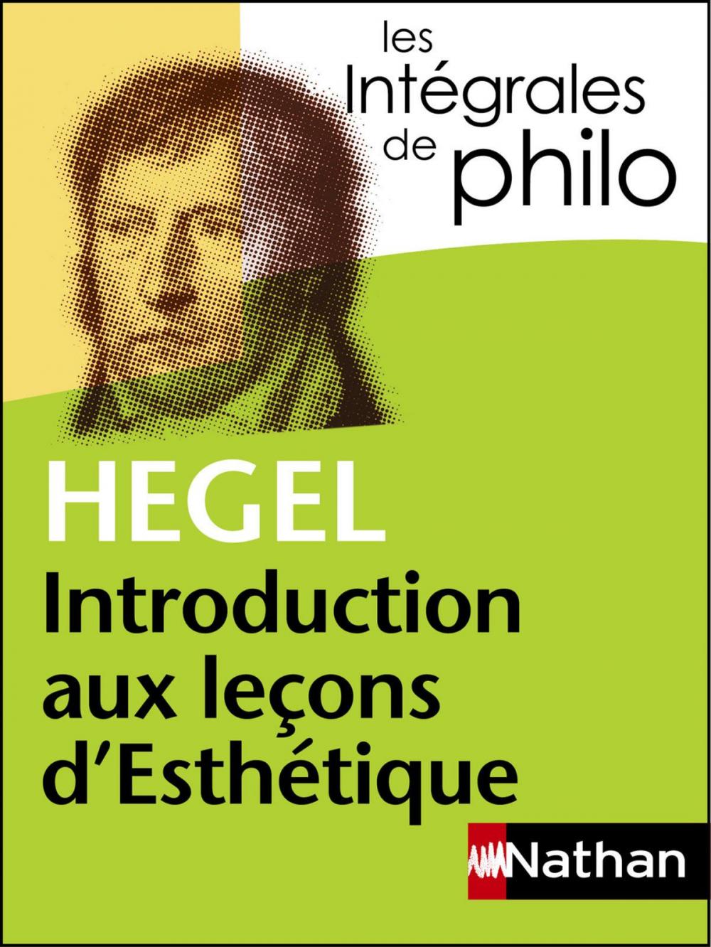 Big bigCover of Intégrales de Philo - HEGEL, Introduction aux leçons d'Esthétique