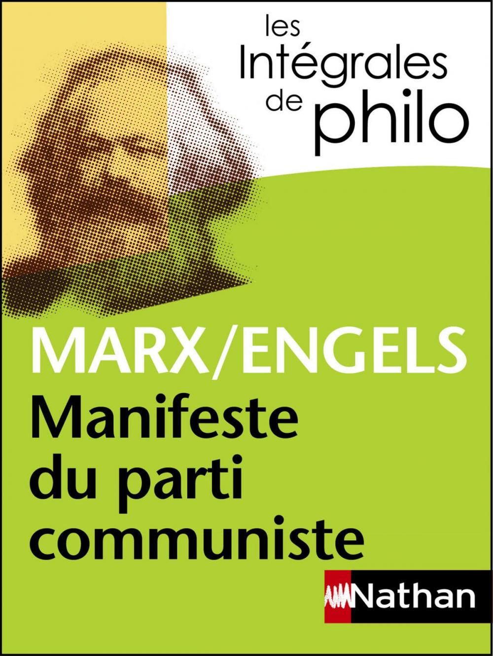 Big bigCover of Intégrales de Philo - MARX/ENGELS, Manifeste du parti communiste