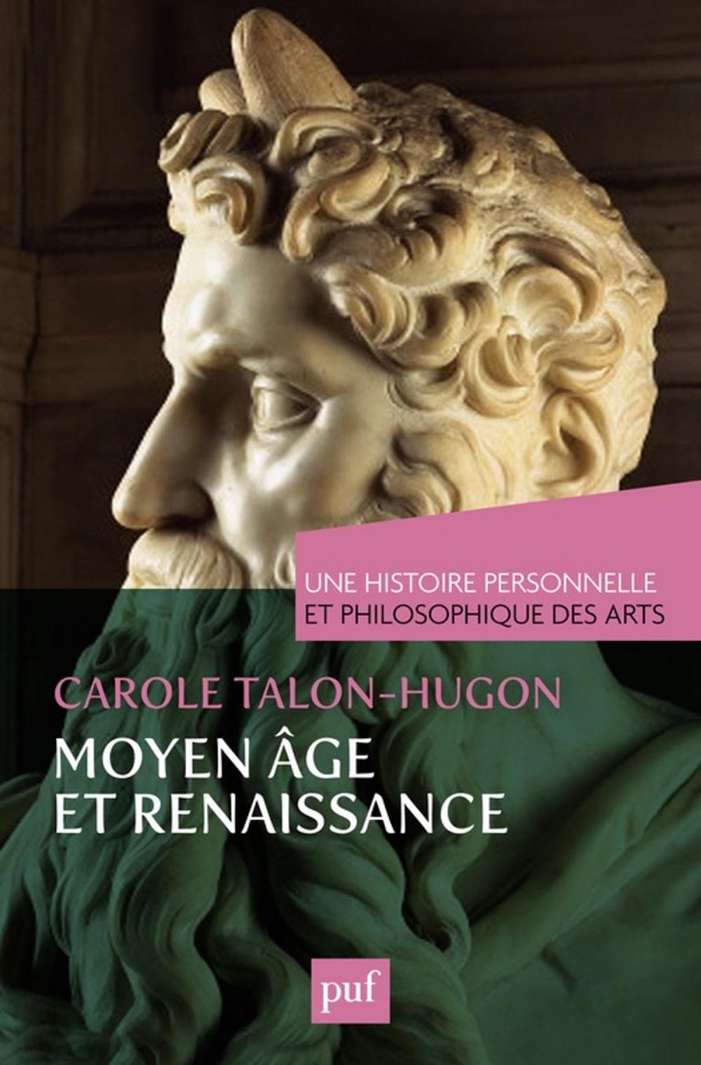 Big bigCover of Une histoire personnelle et philosophique des arts - Moyen Âge et Renaissance