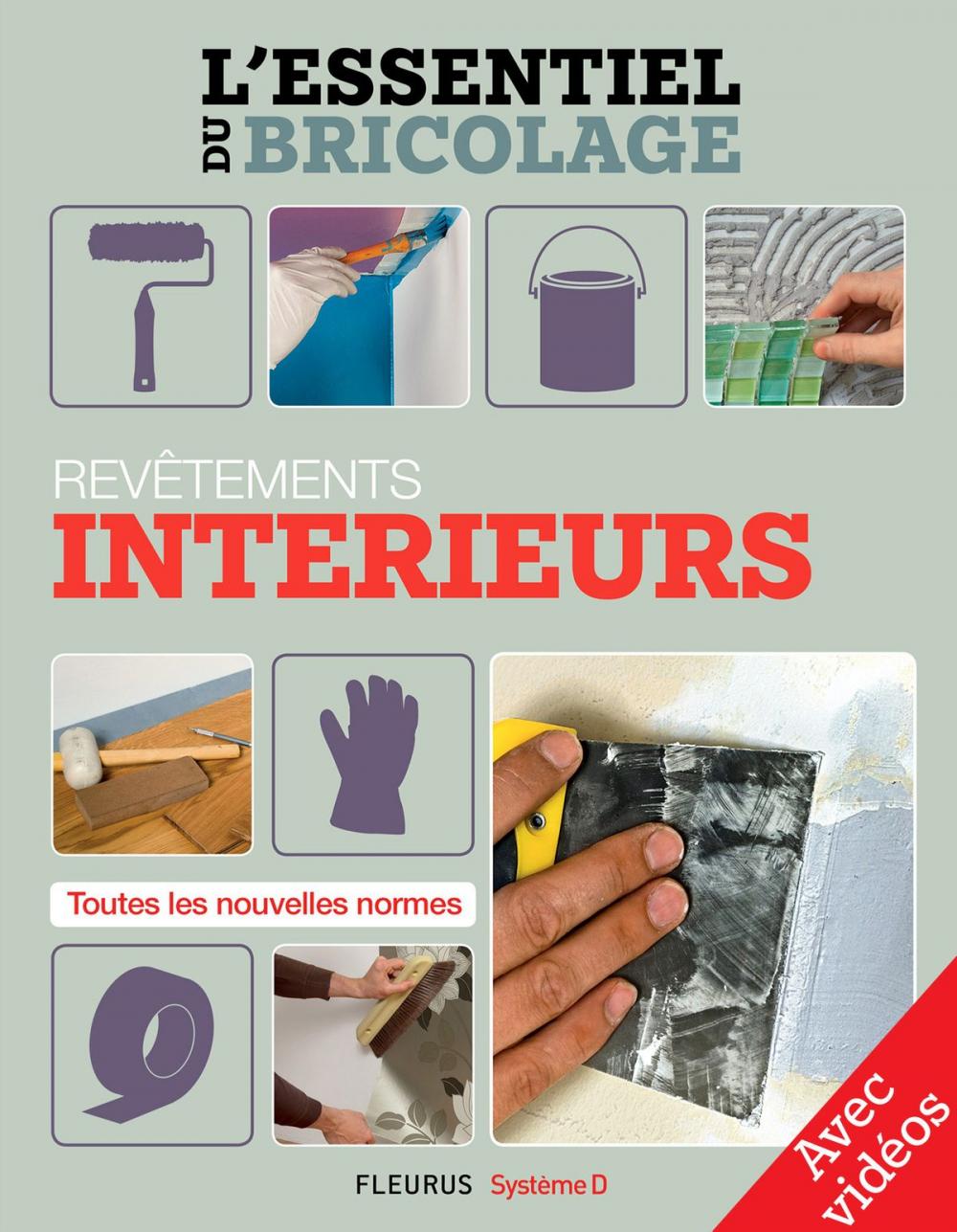 Big bigCover of Revêtements intérieurs - Avec vidéos