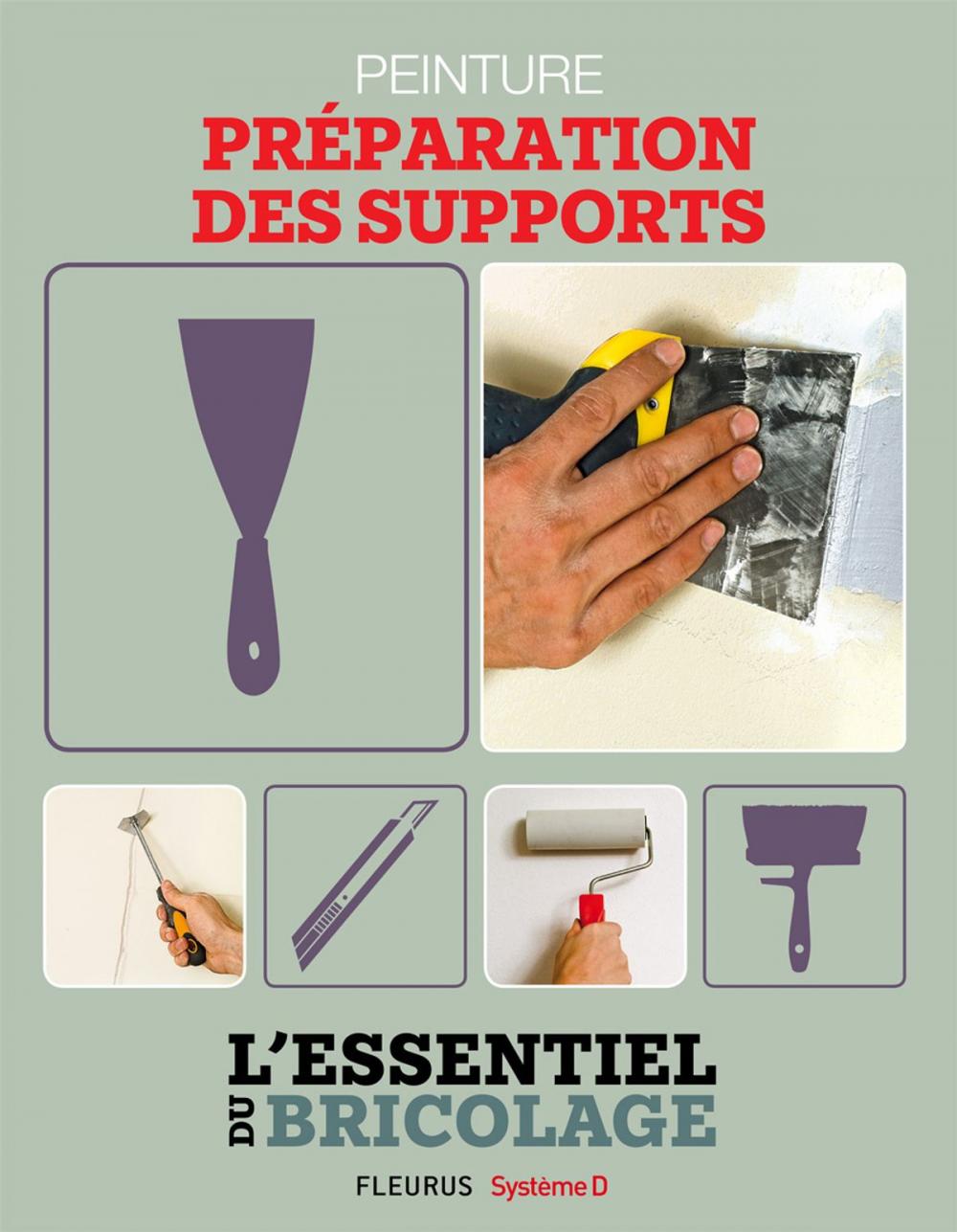 Big bigCover of Revêtements intérieurs : peinture - préparation des supports