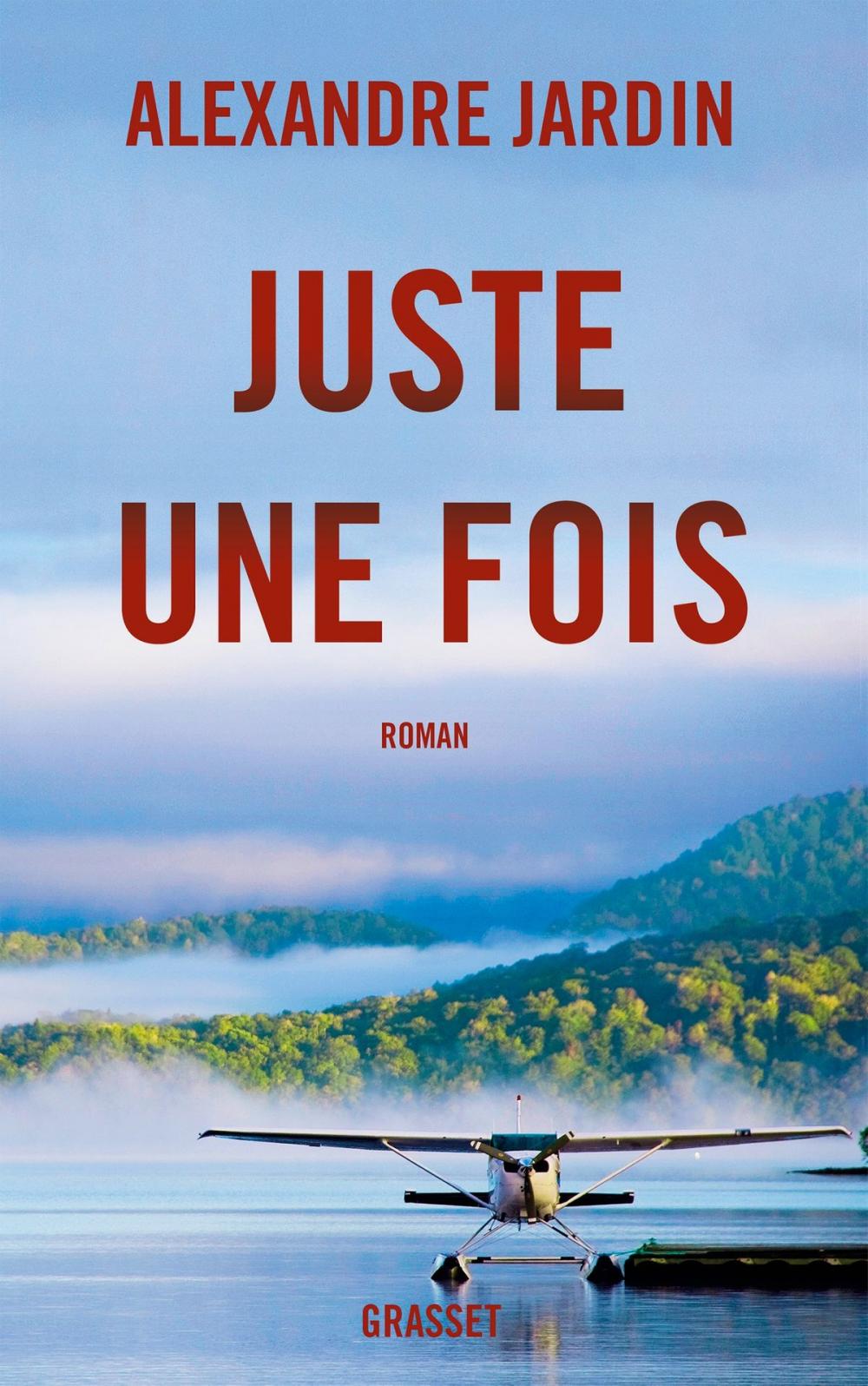 Big bigCover of Juste une fois