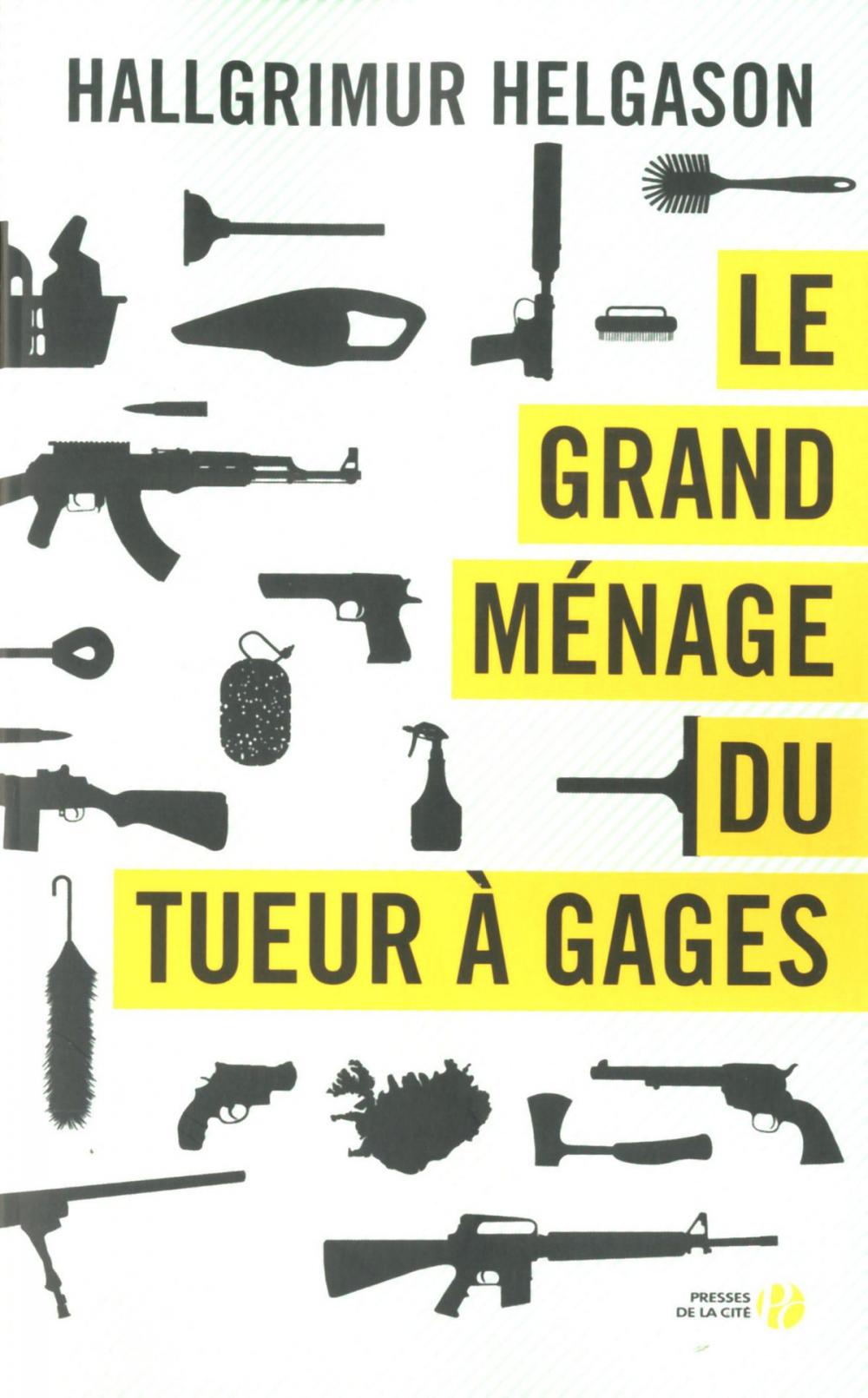 Big bigCover of Le grand ménage du tueur à gages