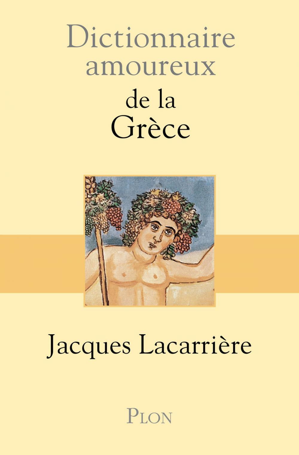 Big bigCover of Dictionnaire amoureux de la Grèce