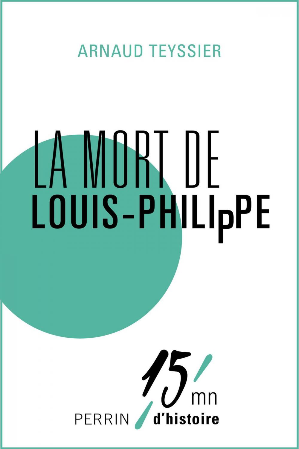 Big bigCover of La mort de Louis-Philippe