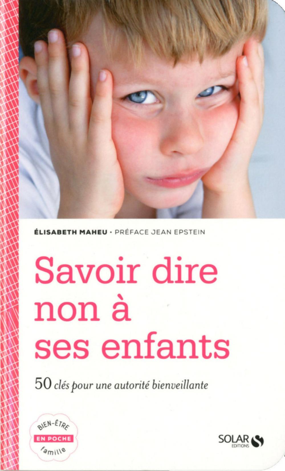 Big bigCover of Savoir dire non à ses enfants