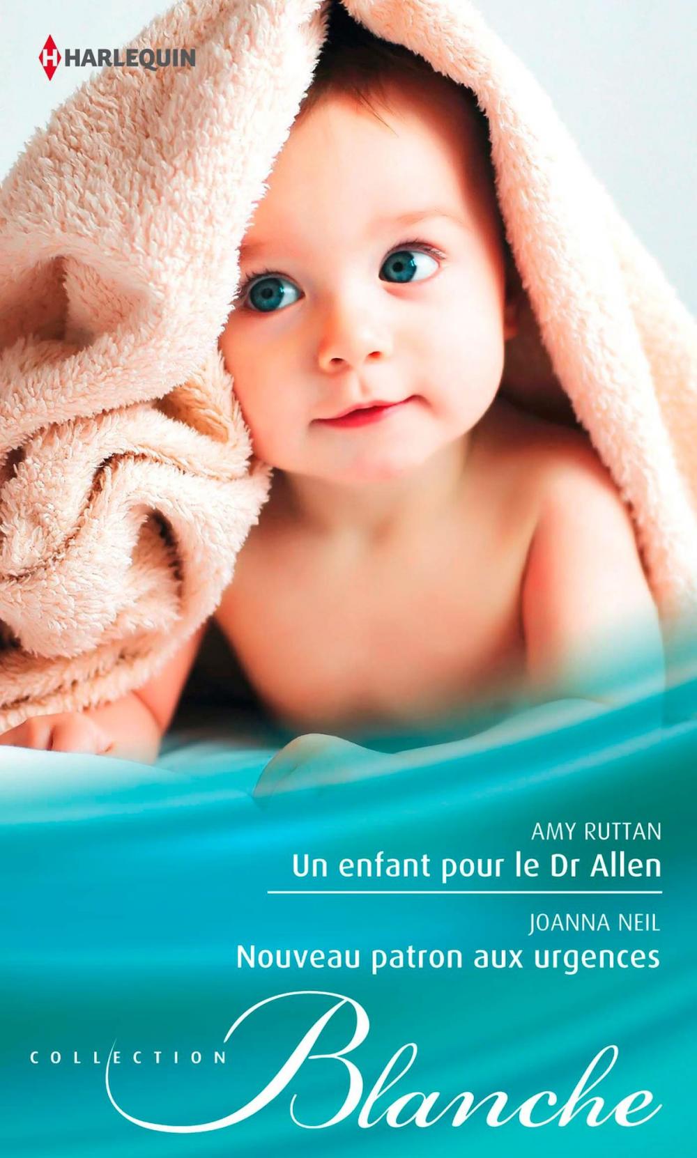 Big bigCover of Un enfant pour le Dr Allen - Nouveau patron aux urgences