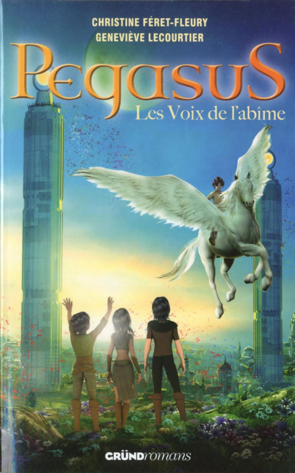 Big bigCover of Pegasus - Tome 3 : Les voix de l'abîme