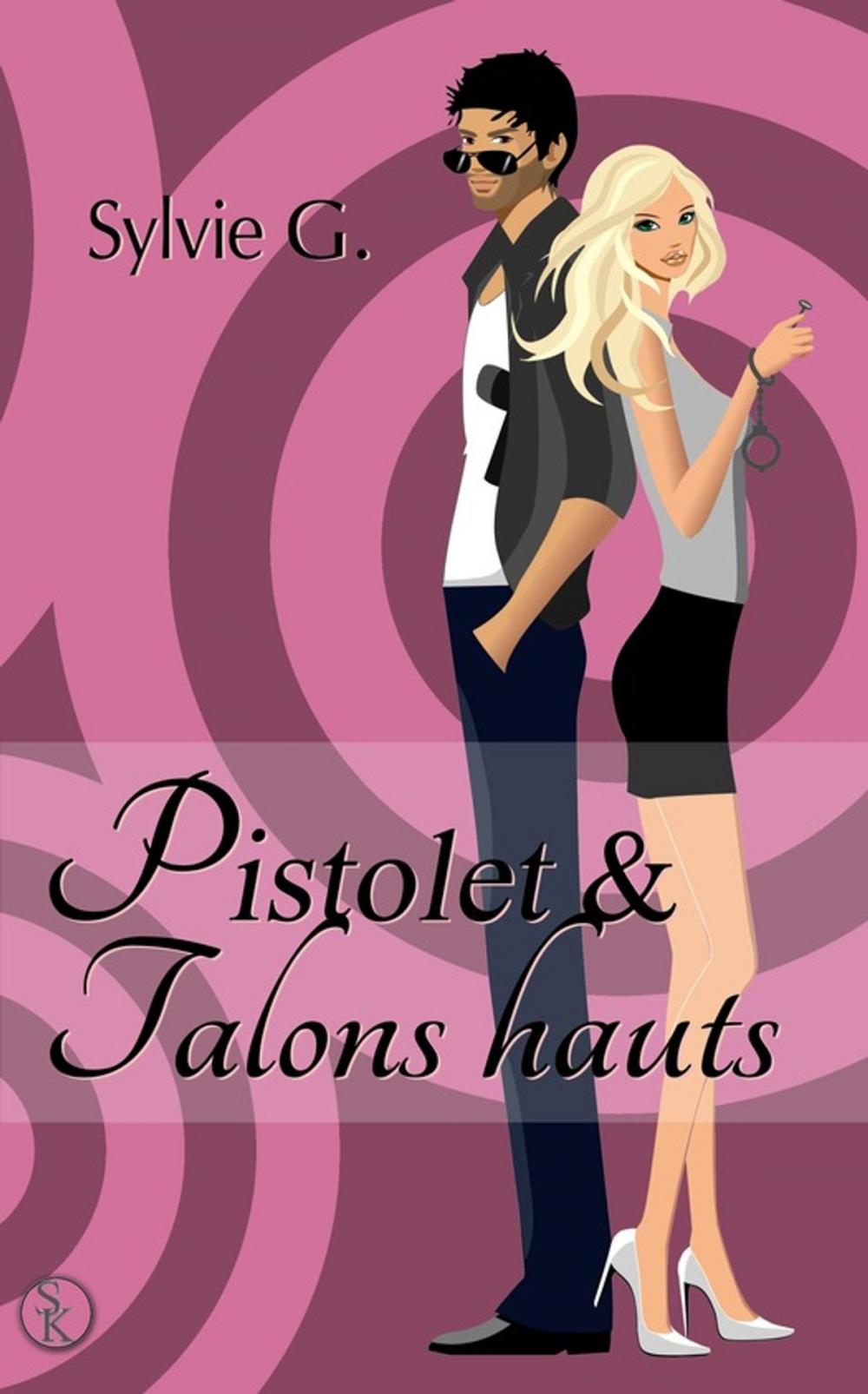 Big bigCover of Pistolet et hauts talons