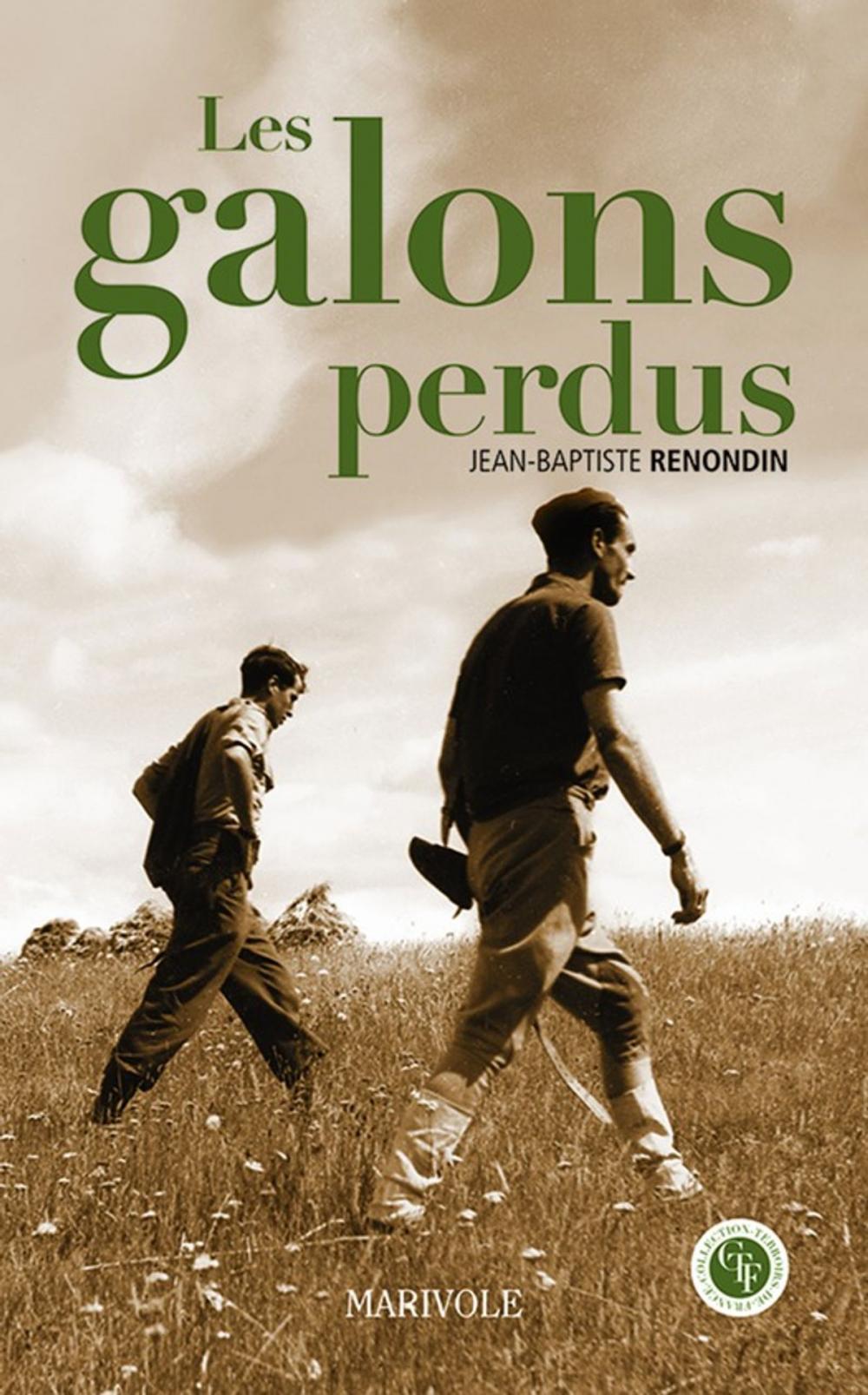 Big bigCover of Les Galons perdus