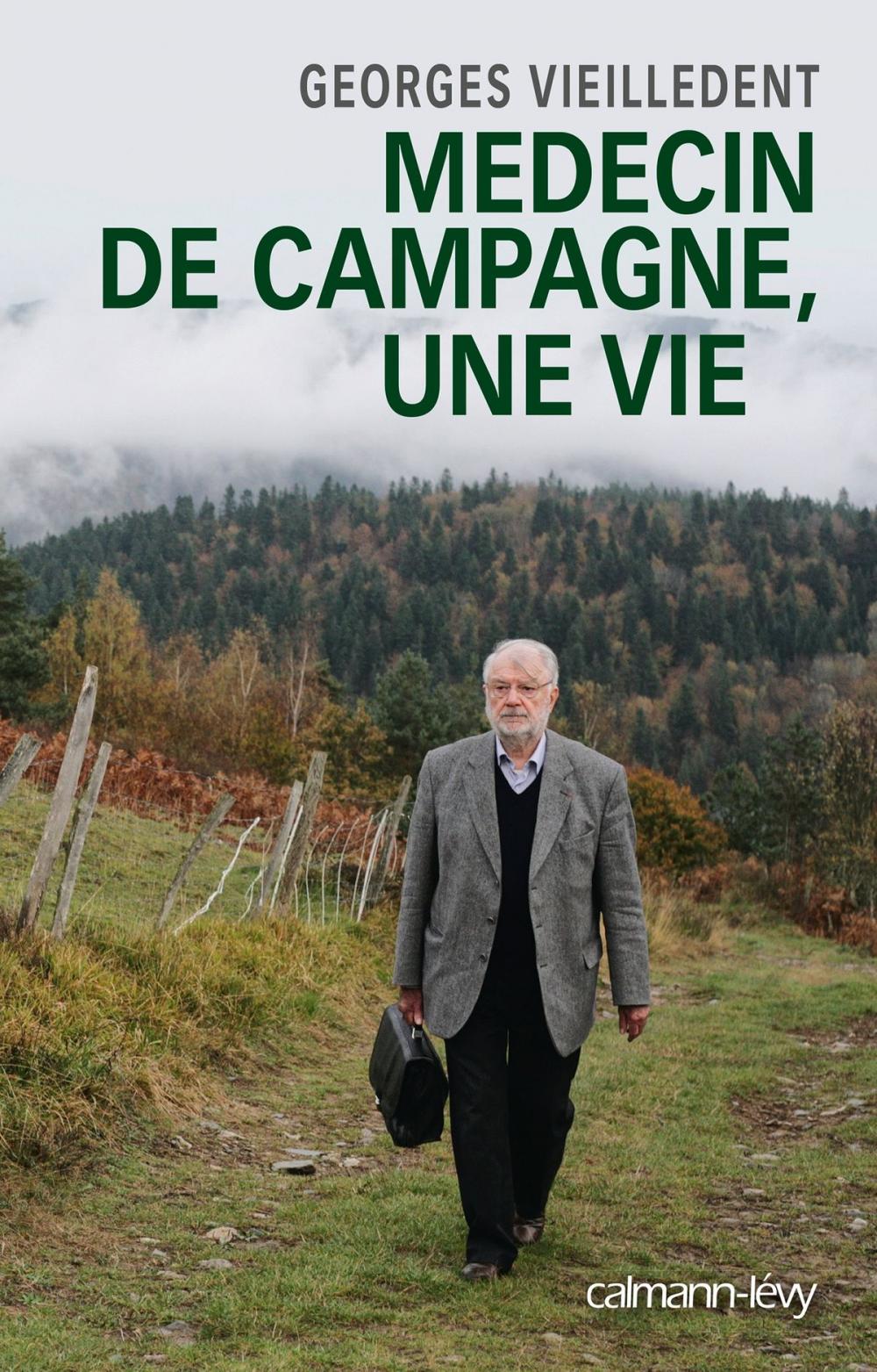 Big bigCover of Médecin de campagne, une vie