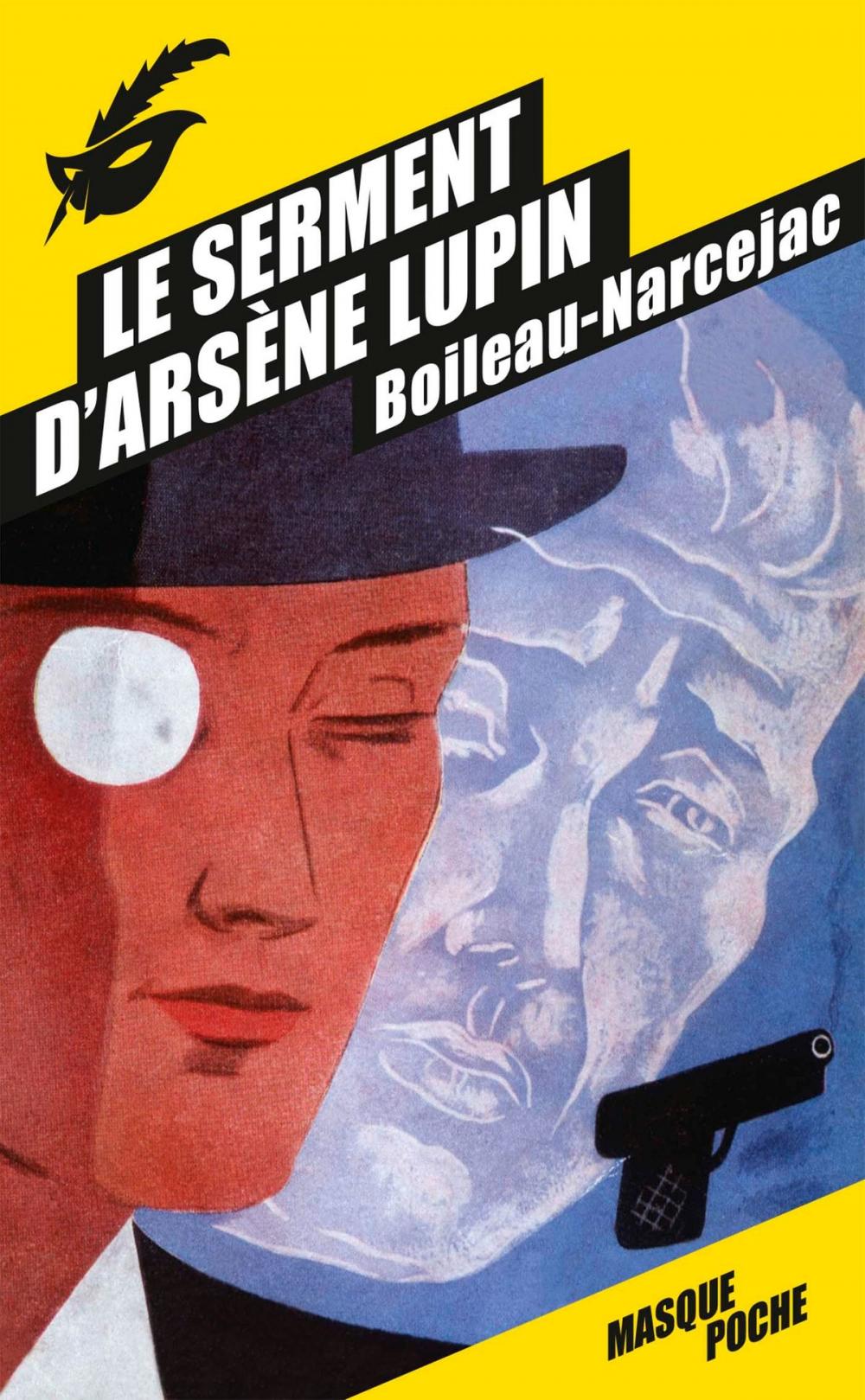 Big bigCover of Le Serment d'Arsène Lupin