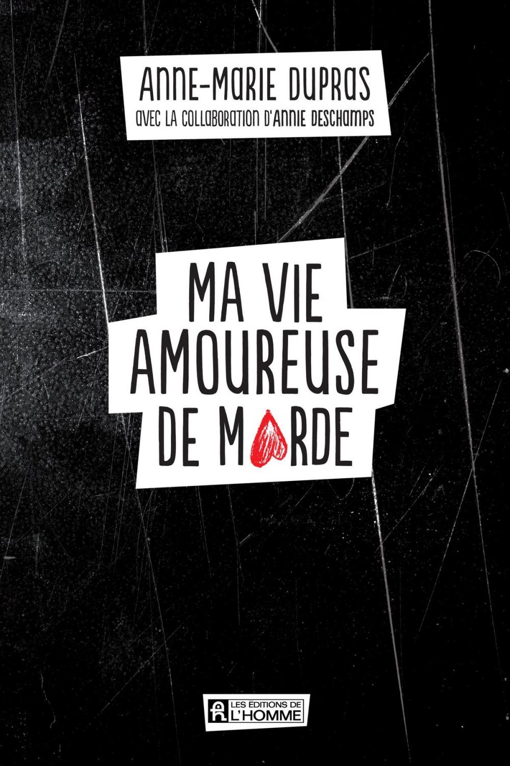 Big bigCover of Ma vie amoureuse de marde