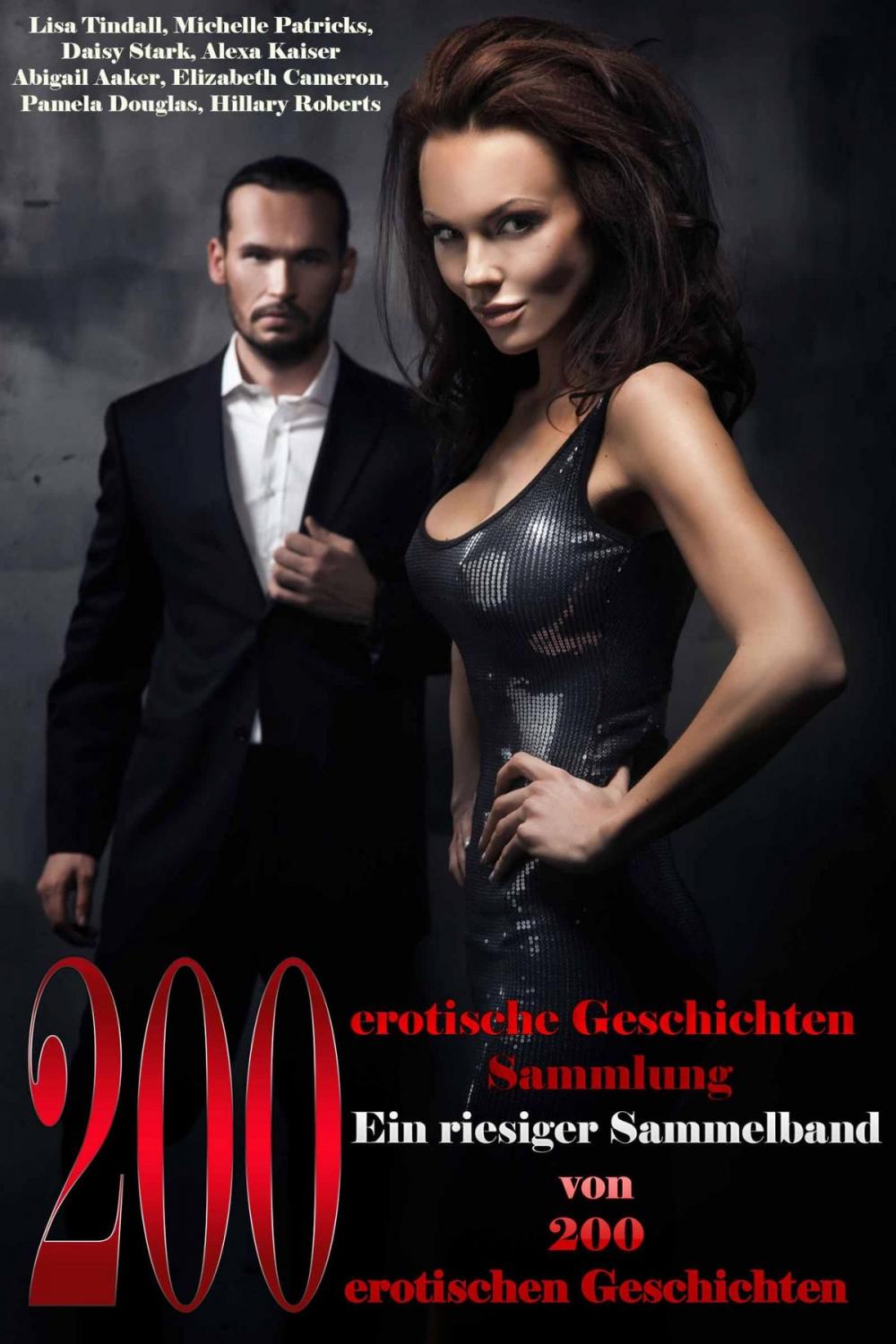 Big bigCover of 200 Erotische Geschichten