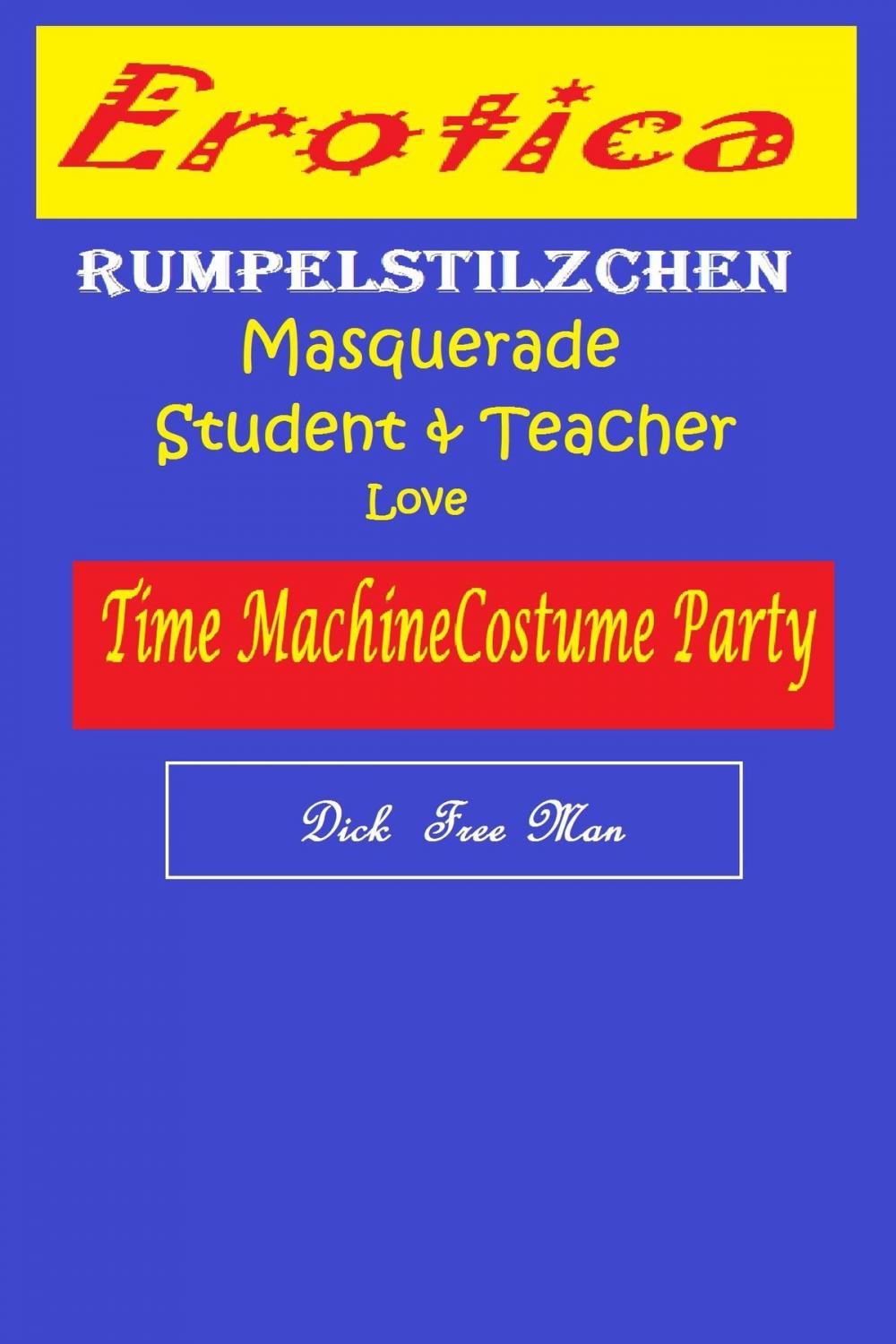 Big bigCover of Erotica: Rumpelstilzchen Masquerade Student