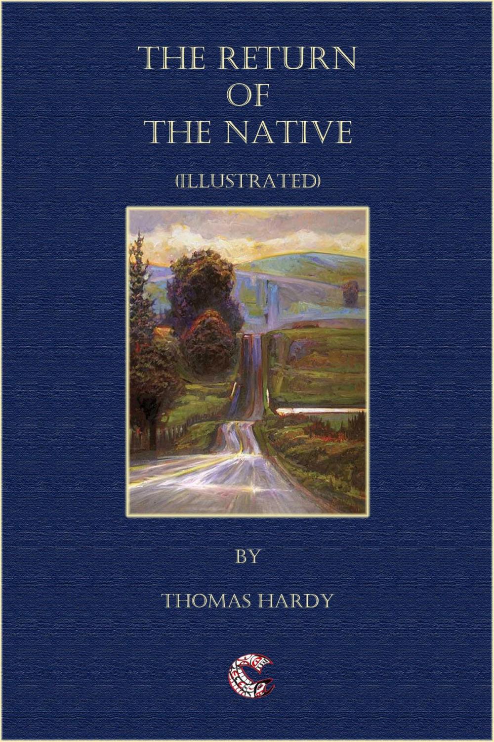 Big bigCover of The Return of the Native (illustrated)