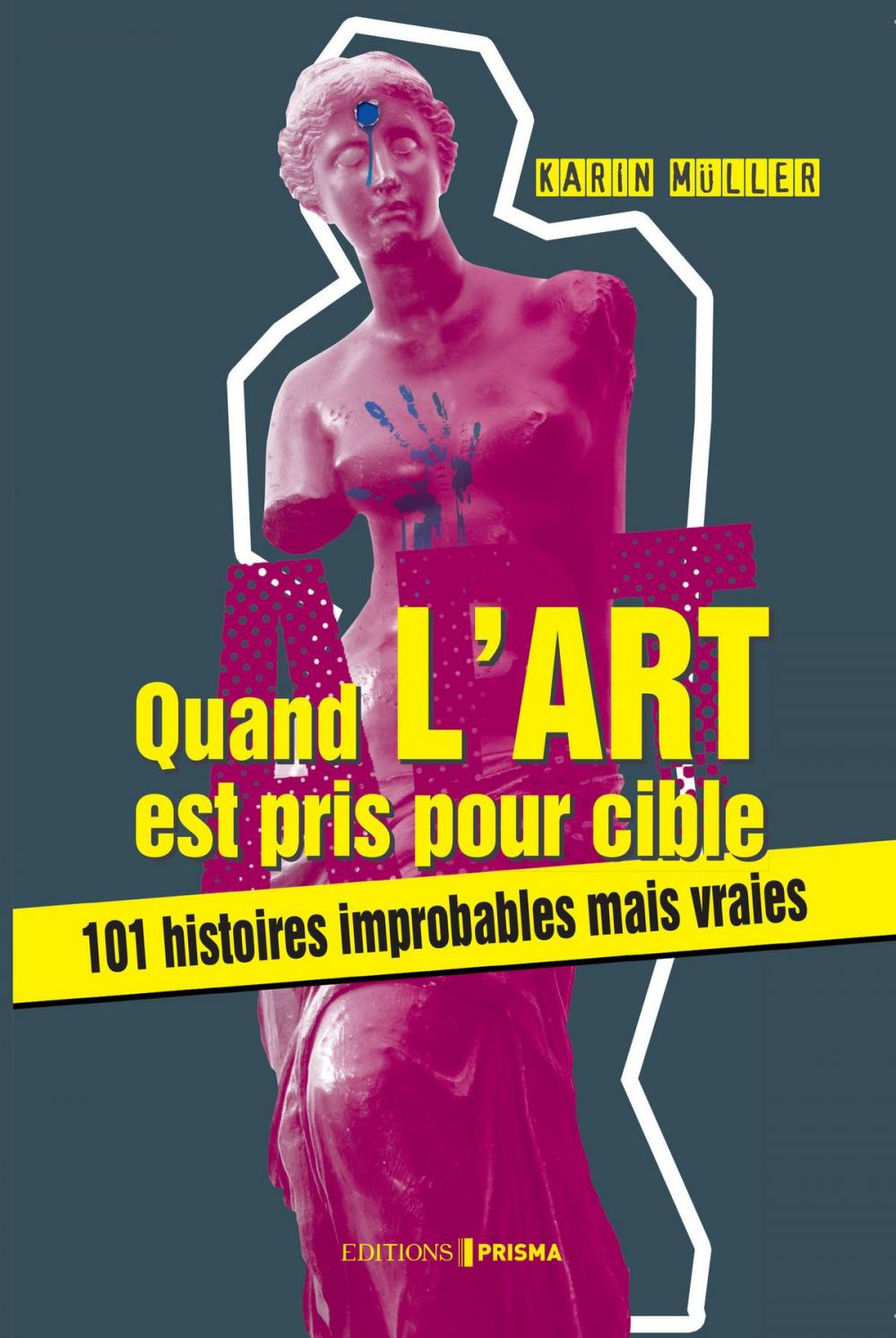 Big bigCover of Quand l'art est pris pour cible