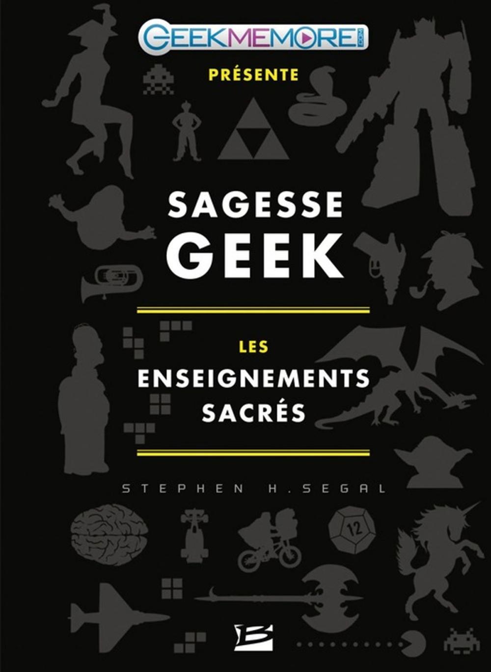 Big bigCover of Sagesse Geek : les enseignements sacrés