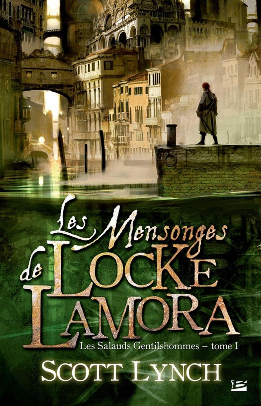 Big bigCover of Les Mensonges de Locke Lamora