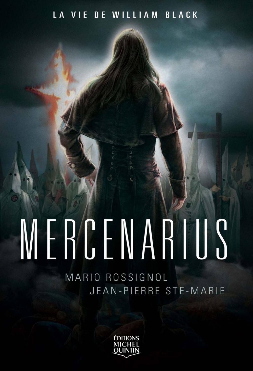 Big bigCover of Mercenarius - La vie de William Black