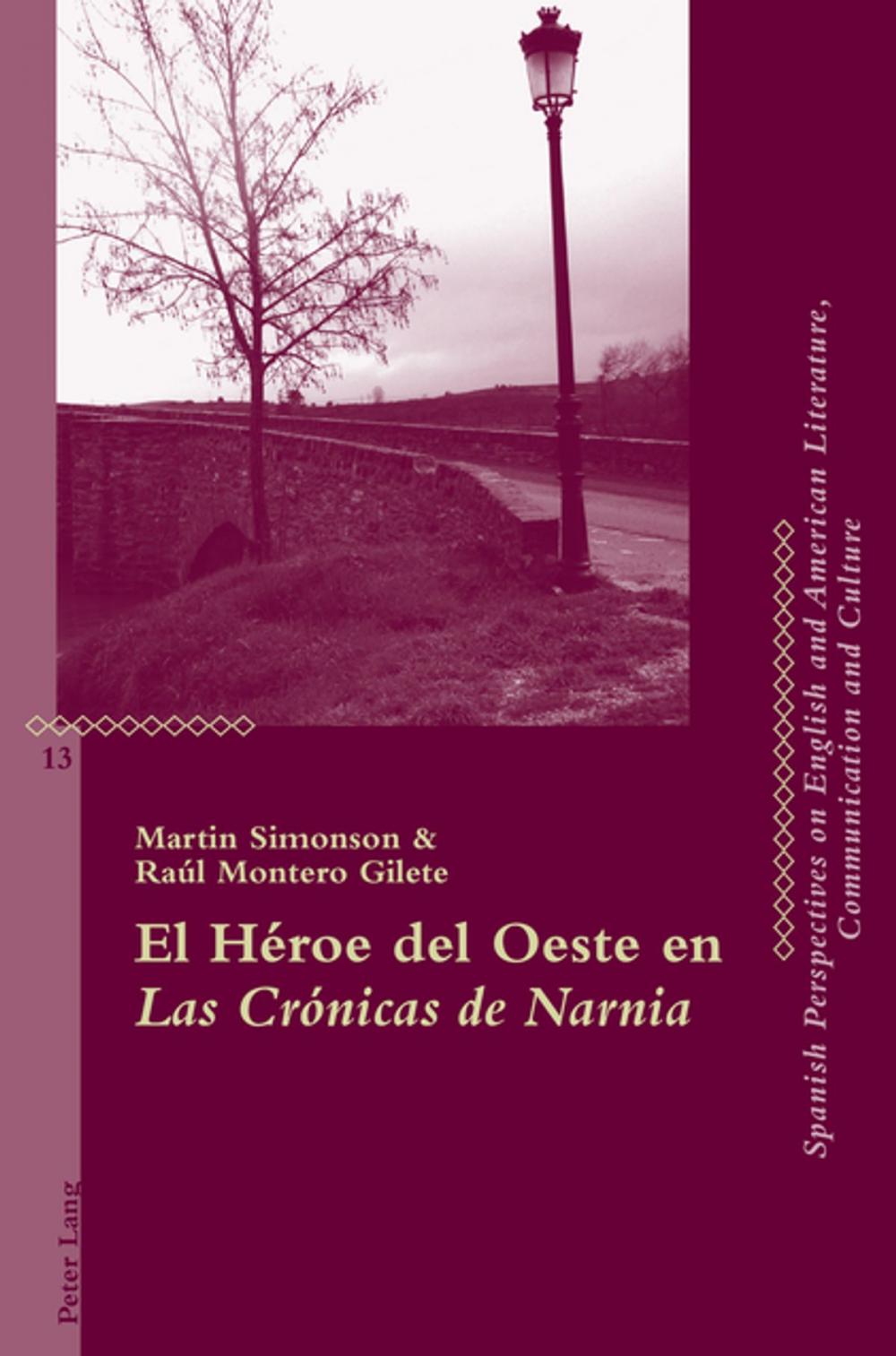 Big bigCover of El Héroe del Oeste en "Las Crónicas de Narnia"