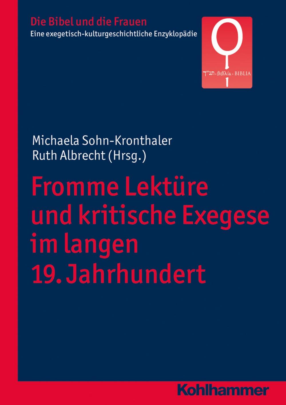 Big bigCover of Fromme Lektüre und kritische Exegese im langen 19. Jahrhundert