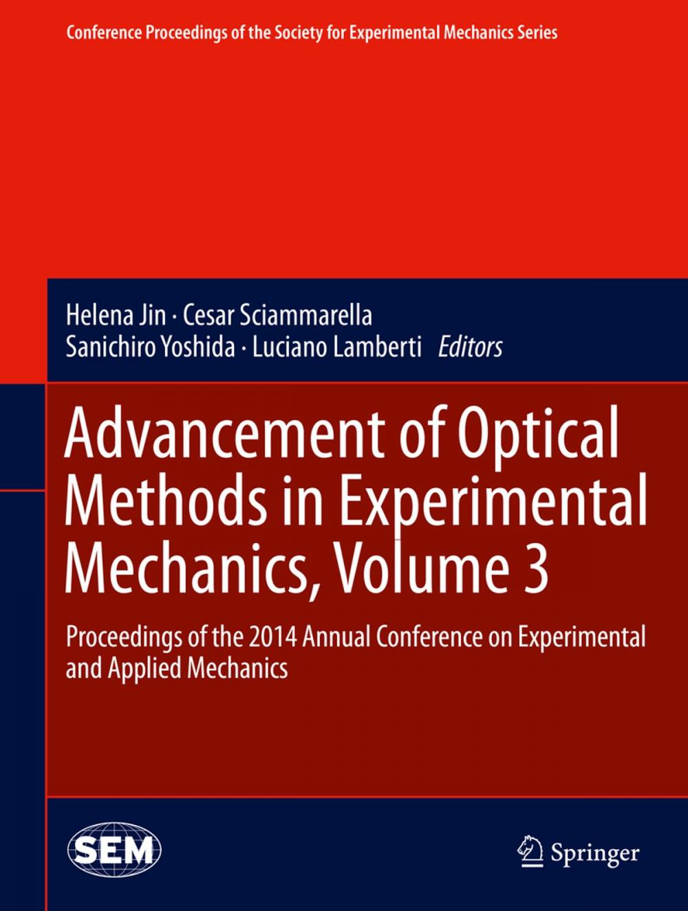 Big bigCover of Advancement of Optical Methods in Experimental Mechanics, Volume 3