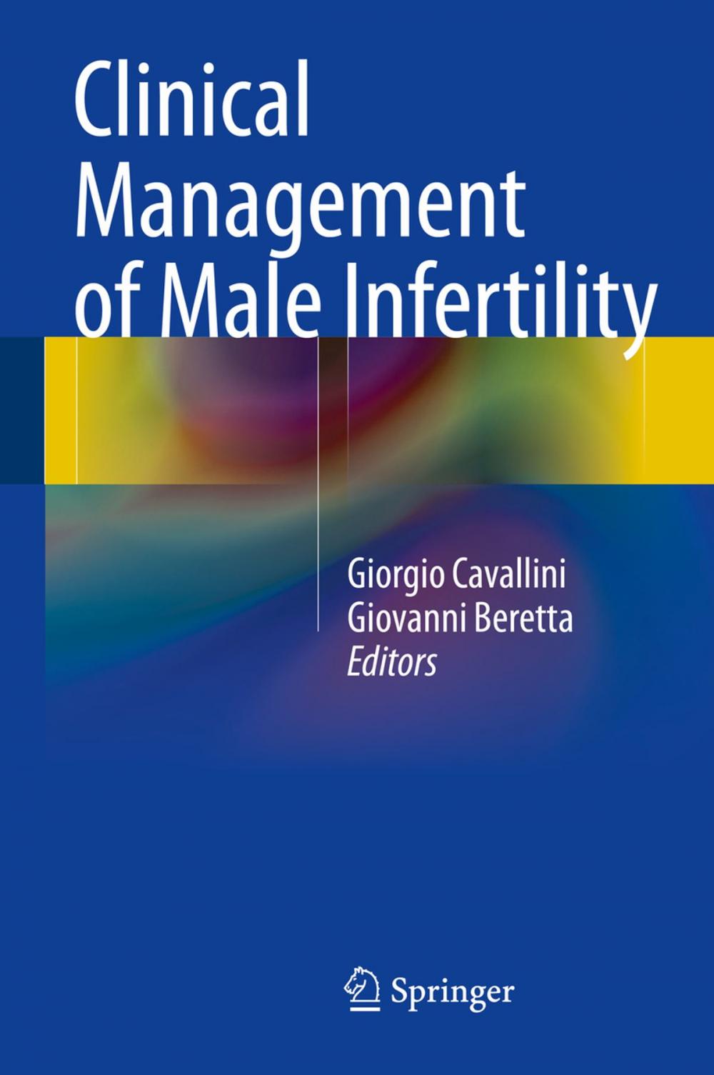 Big bigCover of Clinical Management of Male Infertility