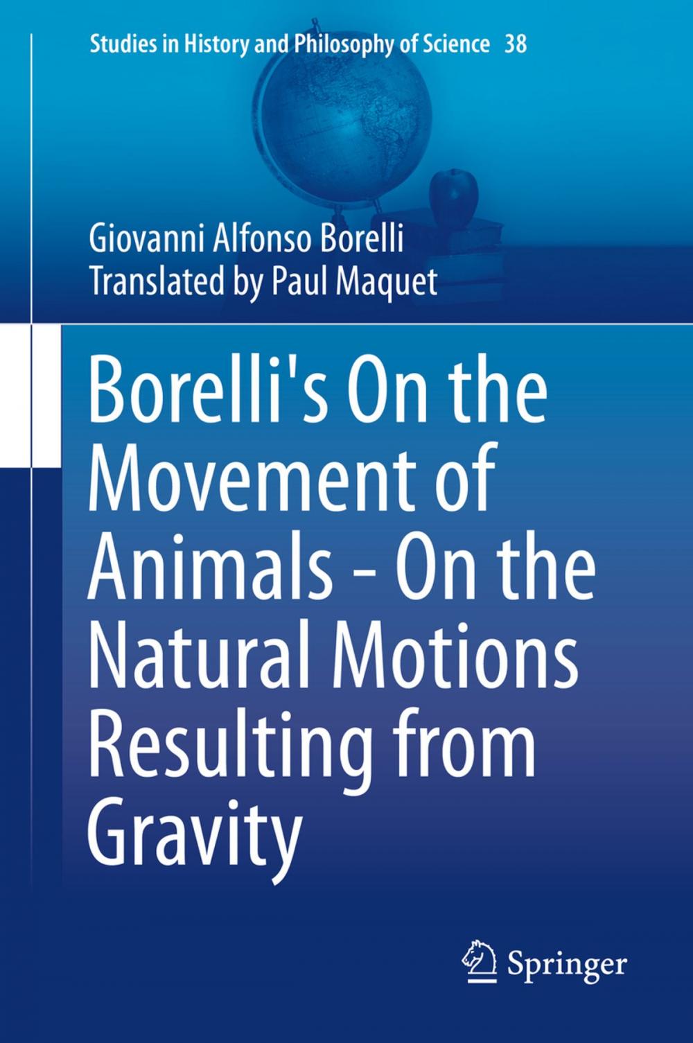 Big bigCover of Borelli's On the Movement of Animals - On the Natural Motions Resulting from Gravity