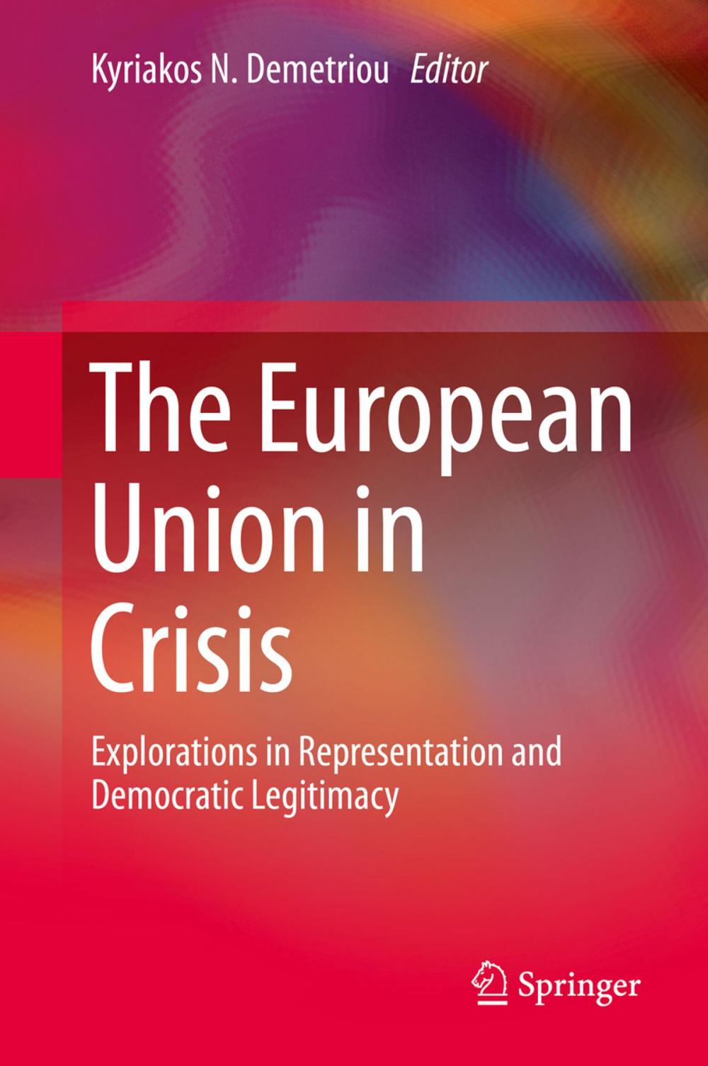 Big bigCover of The European Union in Crisis