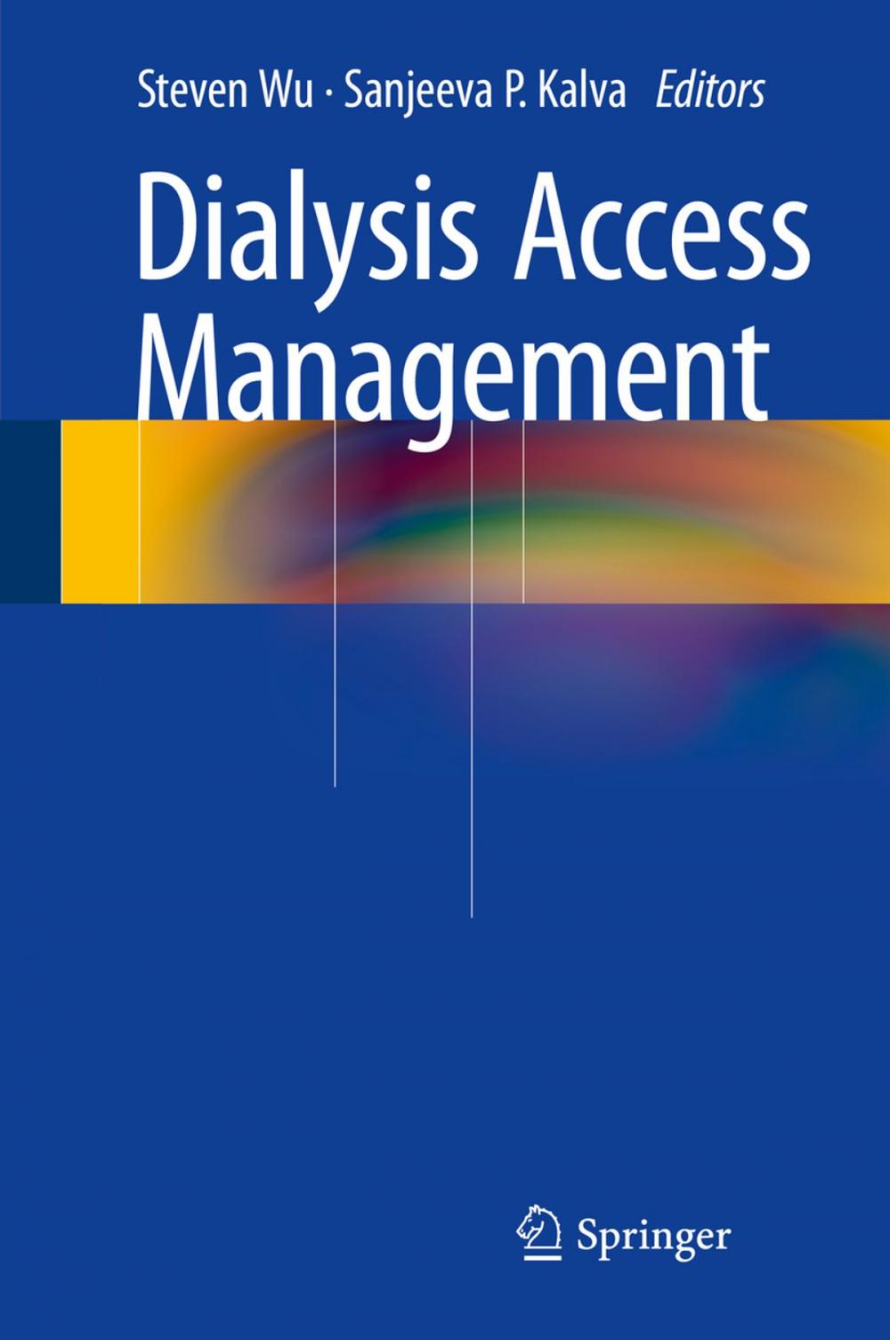 Big bigCover of Dialysis Access Management