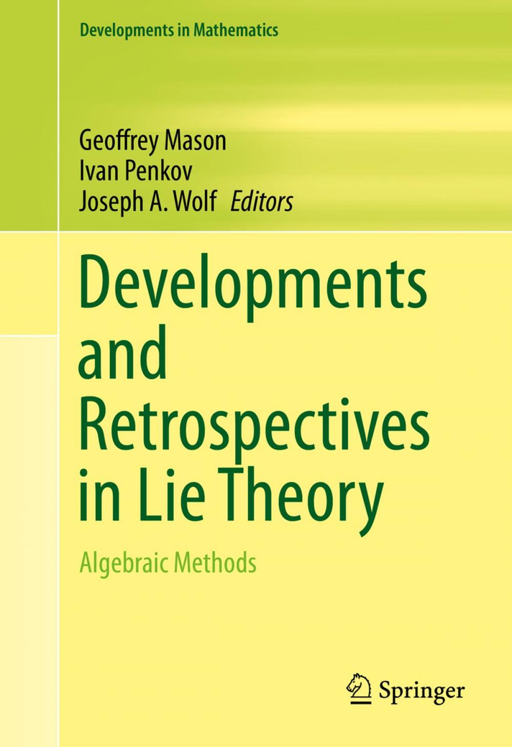 Big bigCover of Developments and Retrospectives in Lie Theory