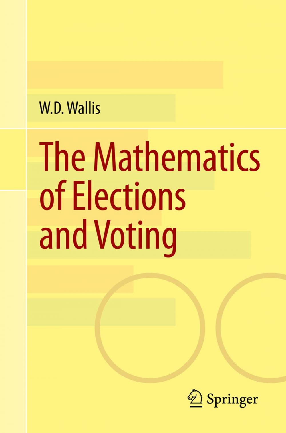 Big bigCover of The Mathematics of Elections and Voting